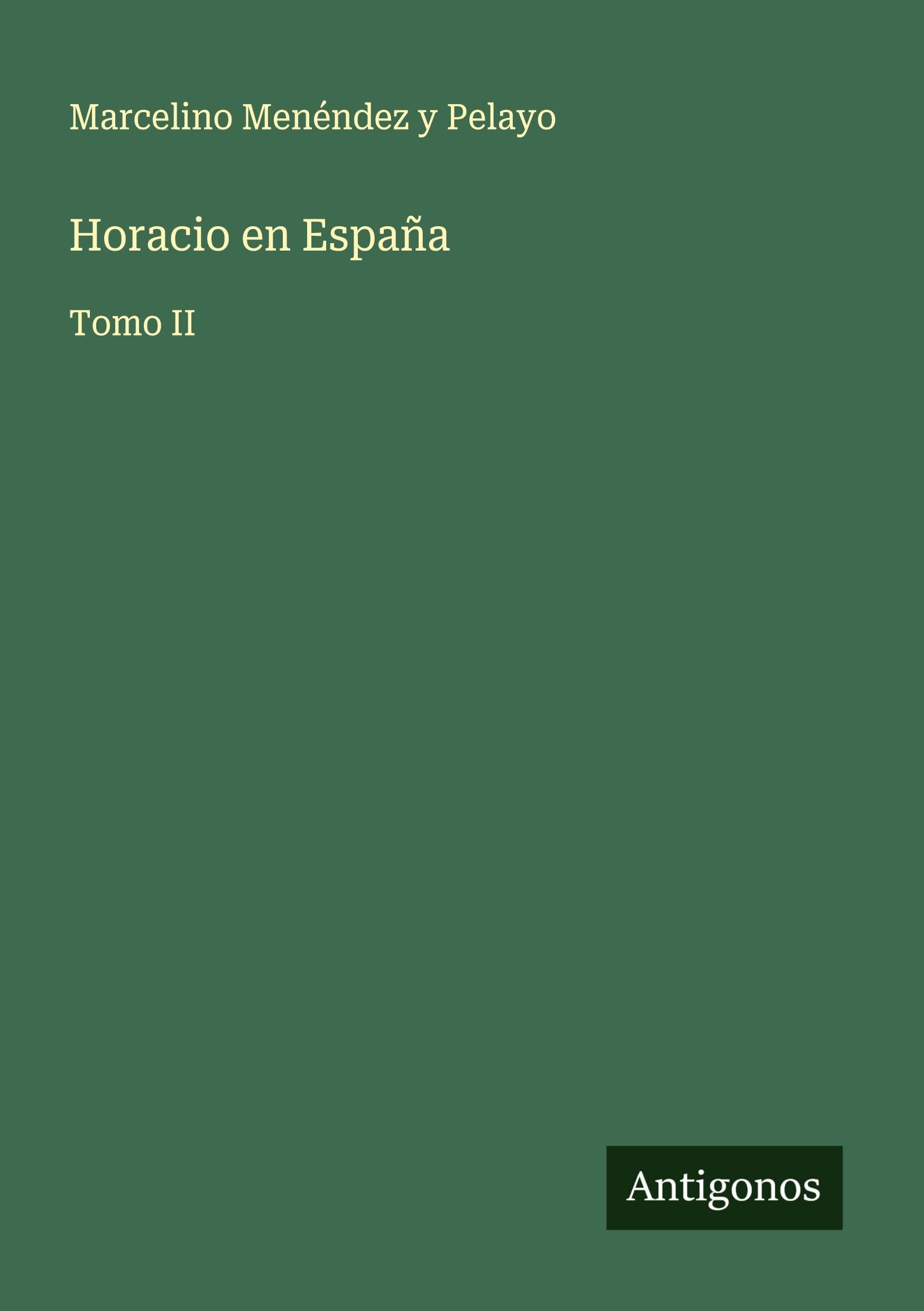 Horacio en España Classics