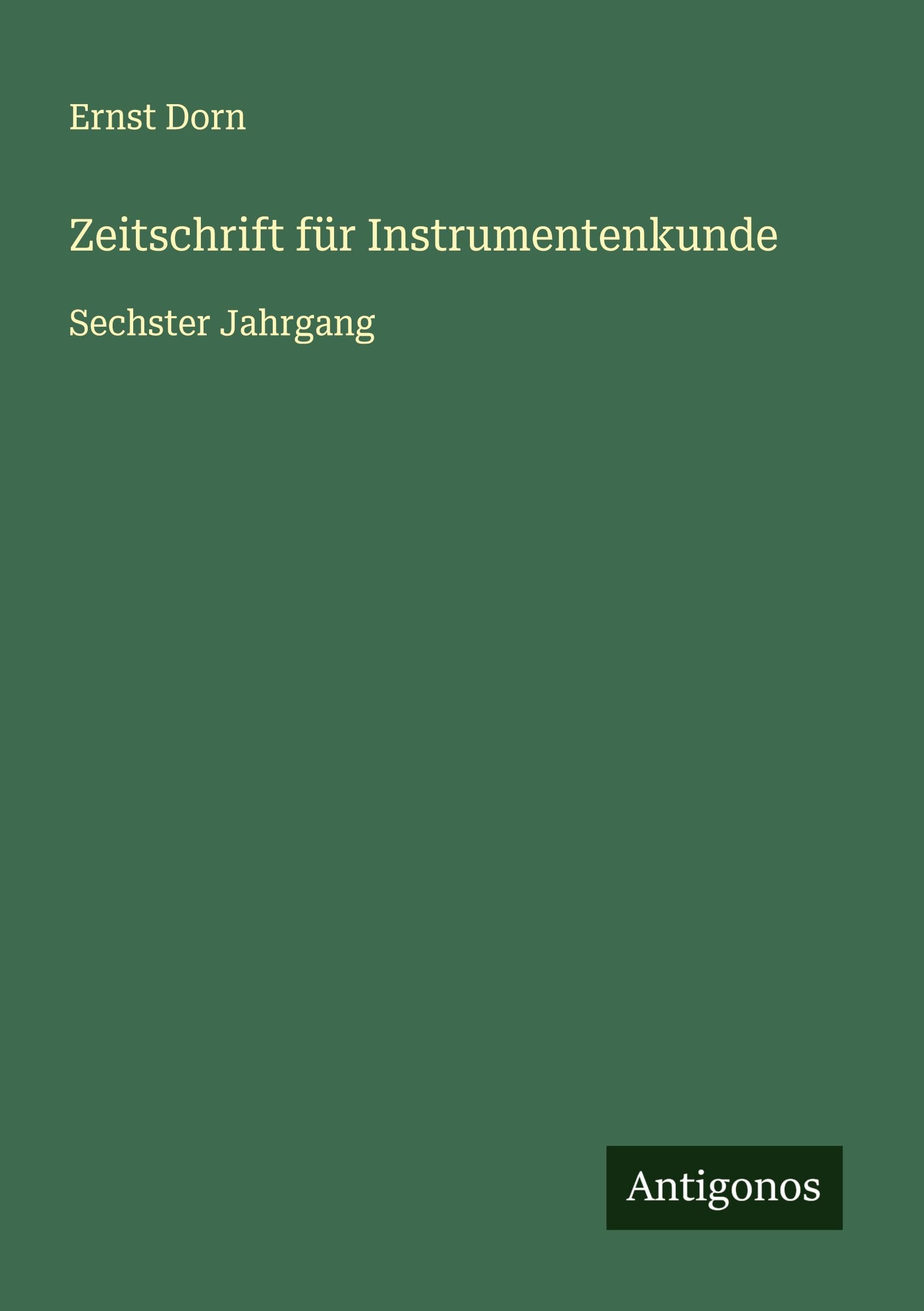 Zeitschrift für Instrumentenkunde Classics