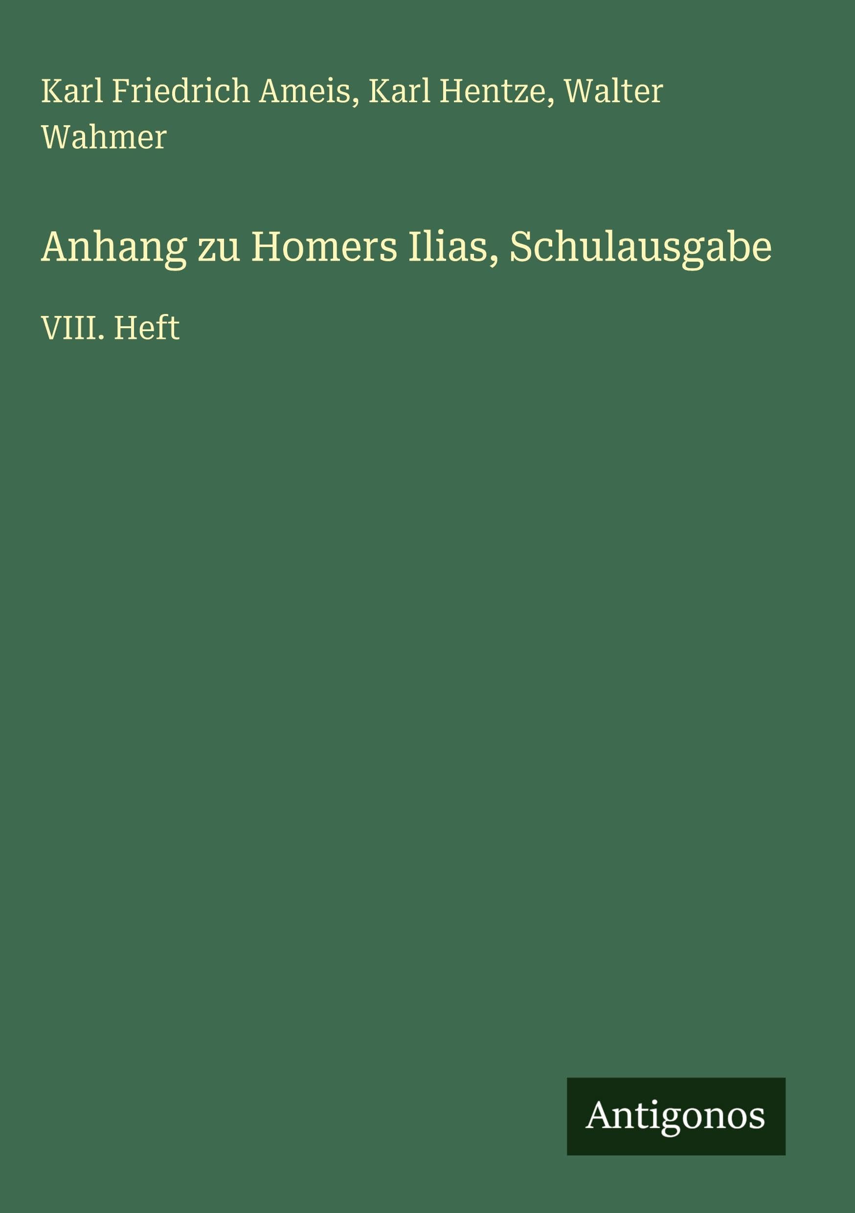 Anhang zu Homers Ilias, Schulausgabe Classics