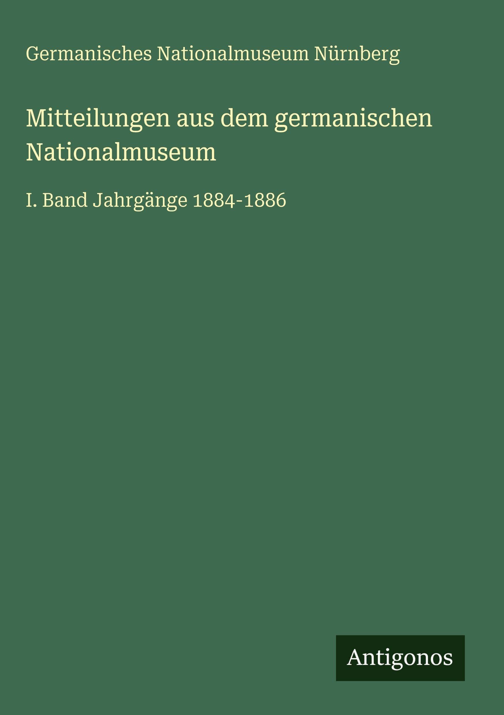 Mitteilungen aus dem germanischen Nationalmuseum Classics