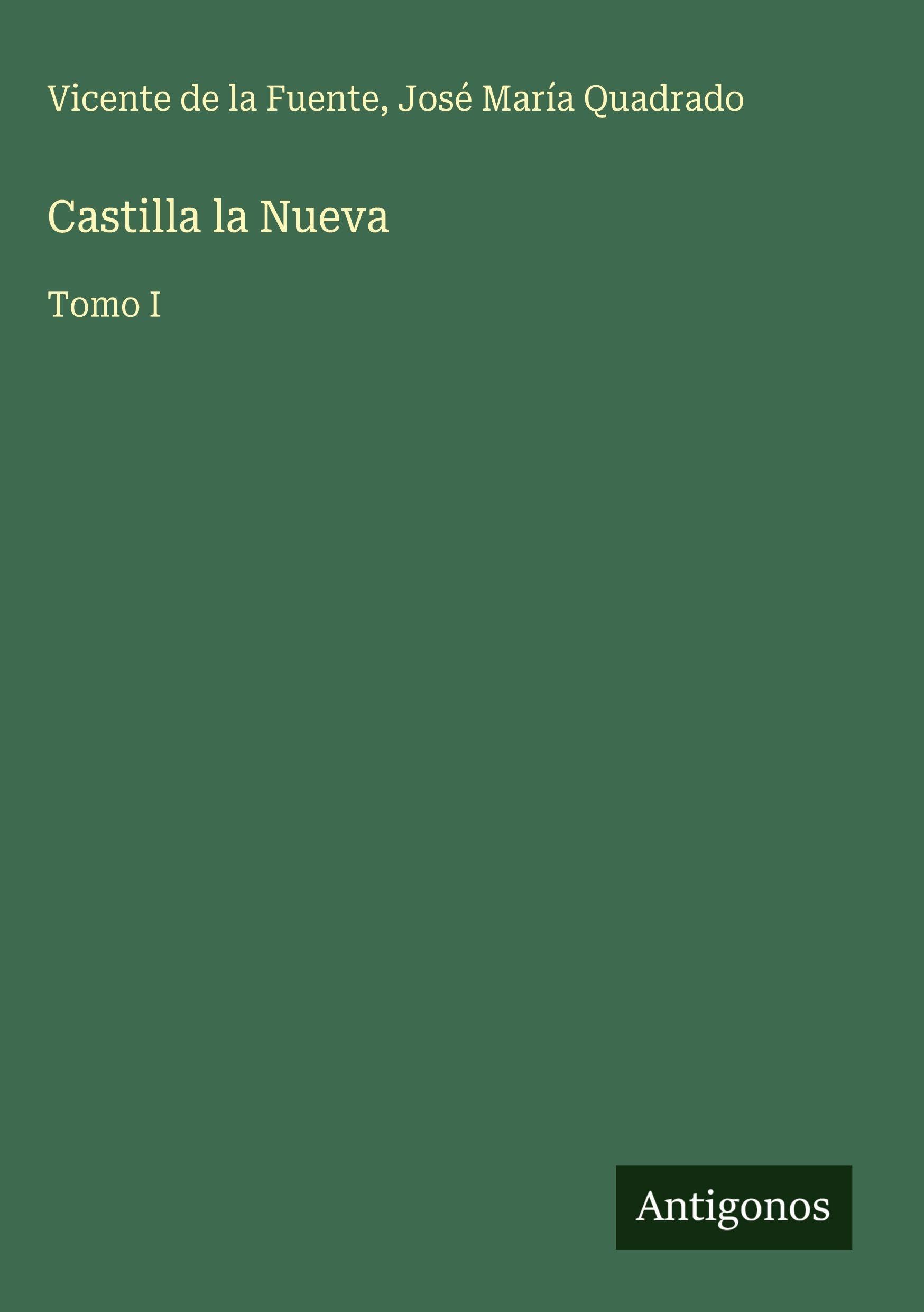 Castilla la Nueva Classics