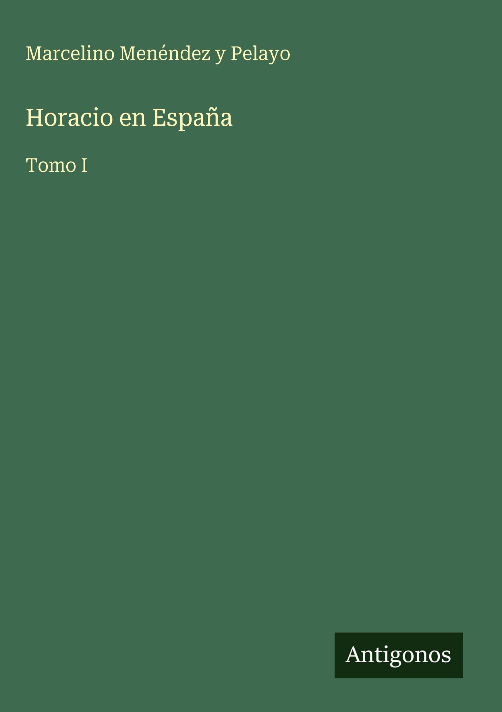 Horacio en España Classics