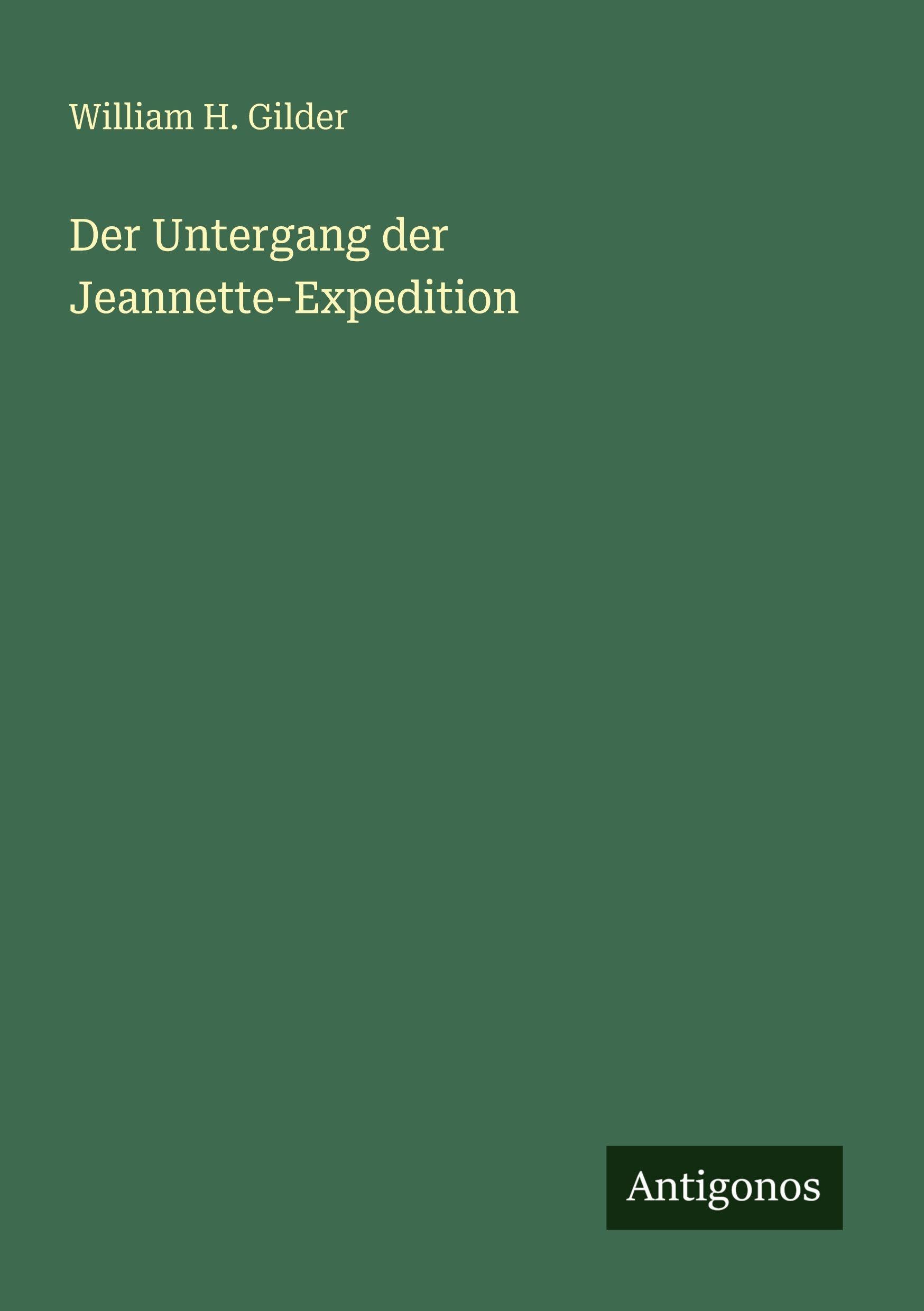 Der Untergang der Jeannette-Expedition Classics
