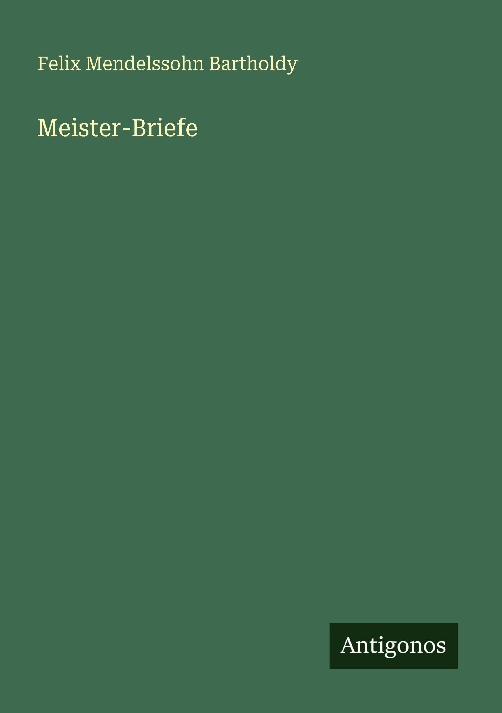 Meister-Briefe Classics
