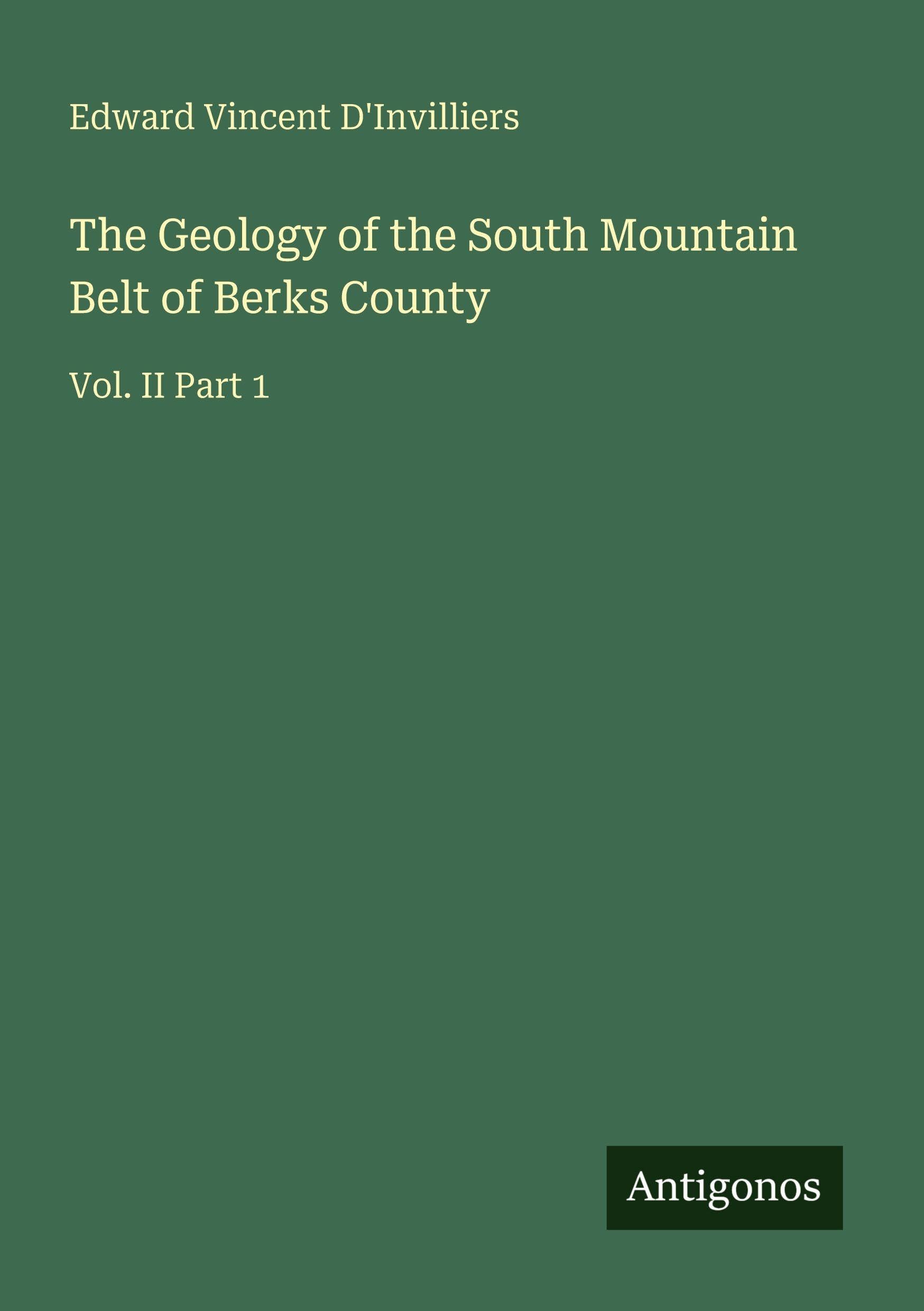 The Geology of the South Mountain Belt of Berks County Classics