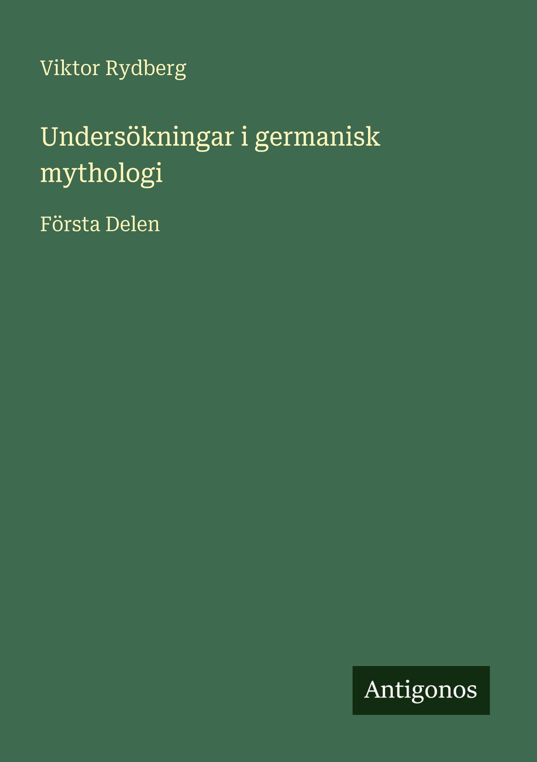Product Image: Undersökningar i germanisk mythologi