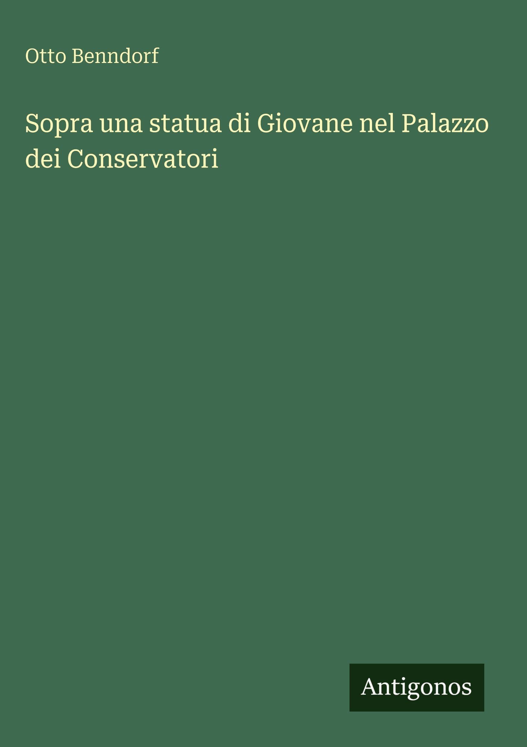 Sopra una statua di Giovane nel Palazzo dei Conservatori Classics