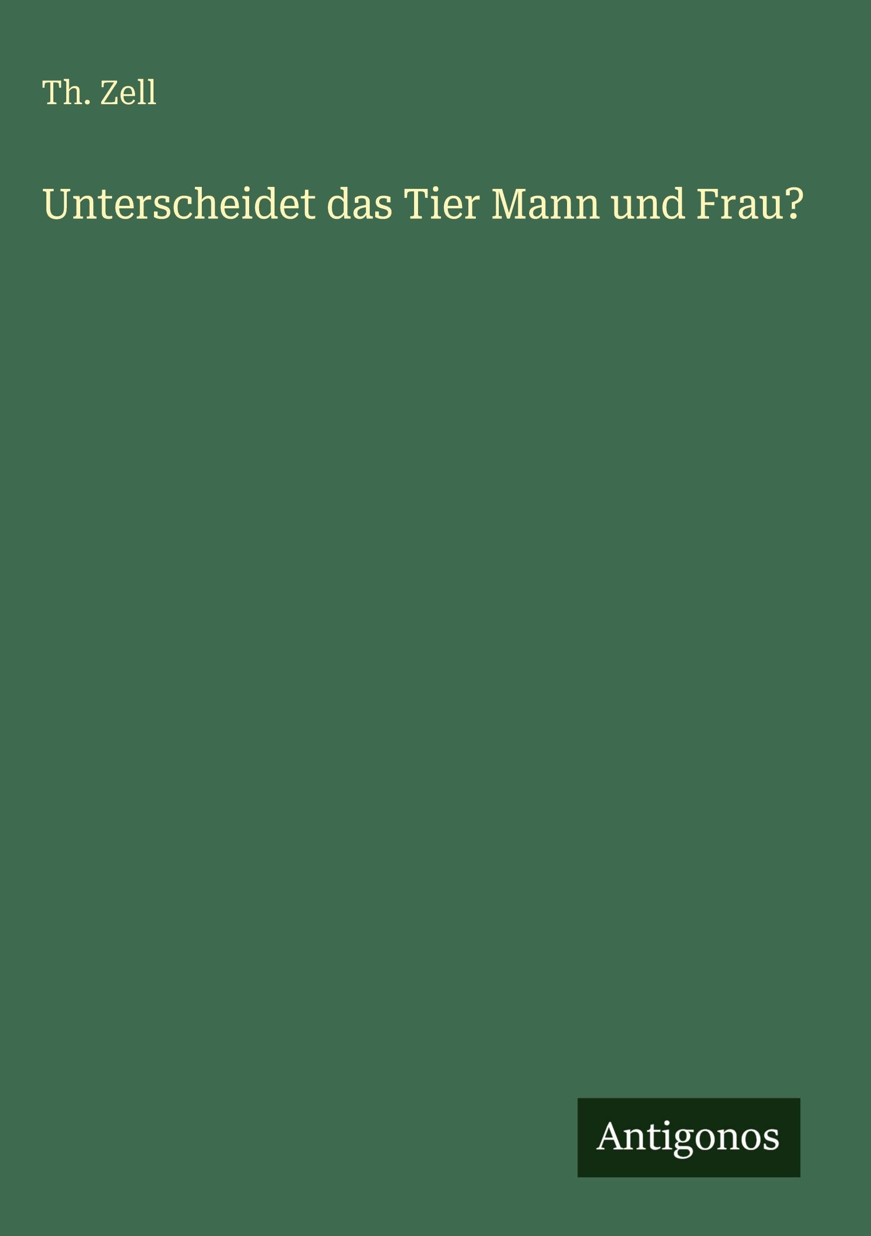 Unterscheidet das Tier Mann und Frau? Classics