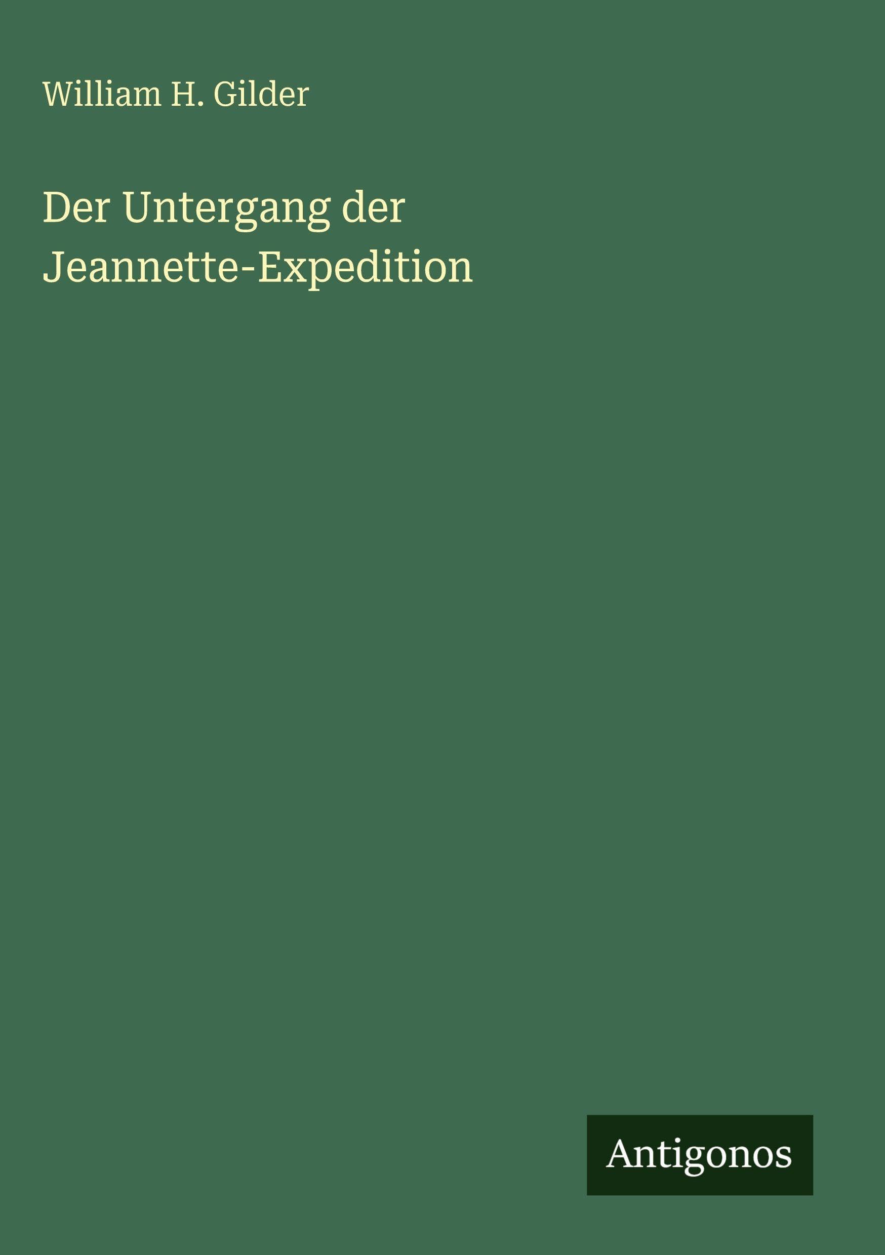 Der Untergang der Jeannette-Expedition Classics
