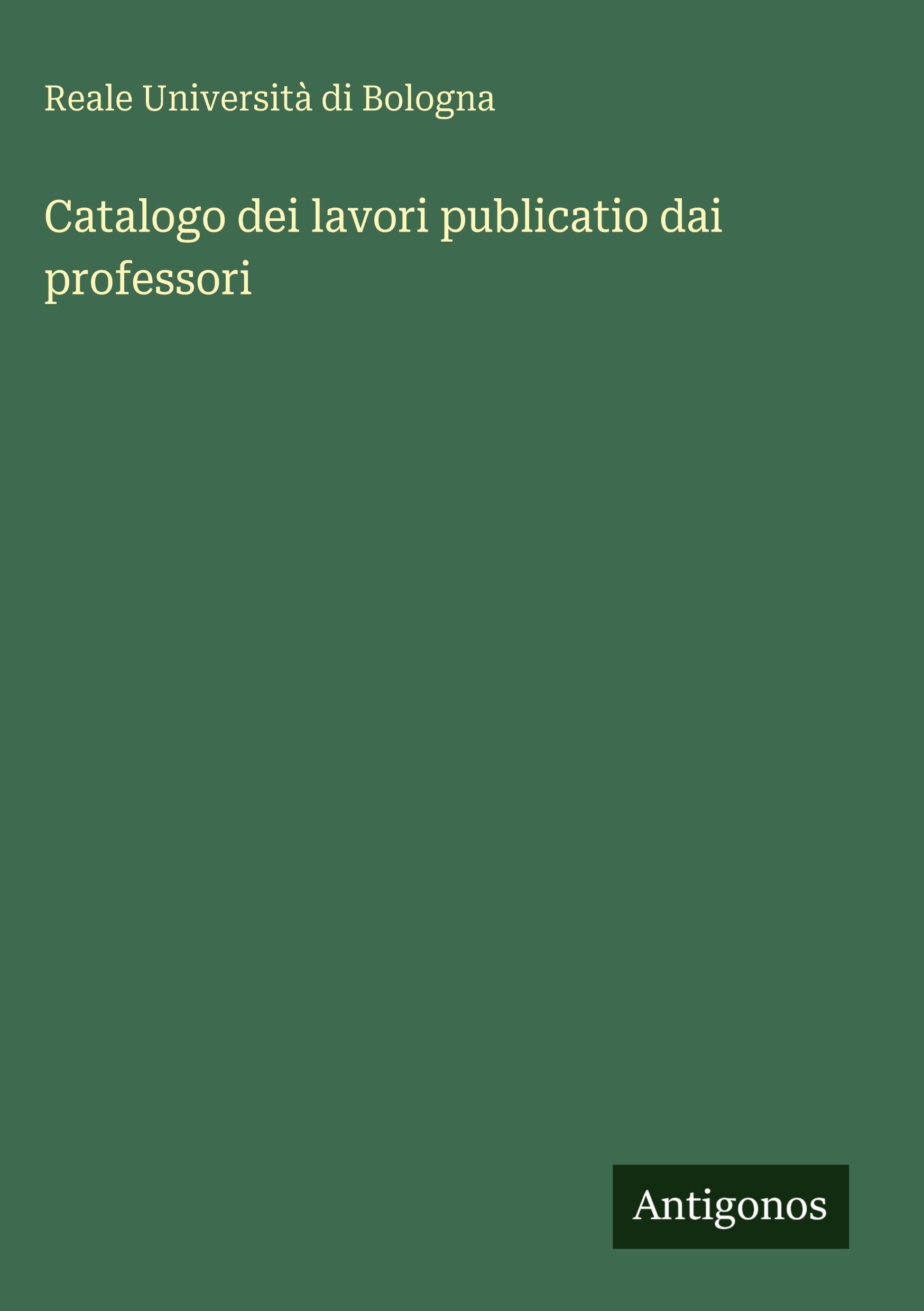Catalogo dei lavori publicatio dai professori Classics