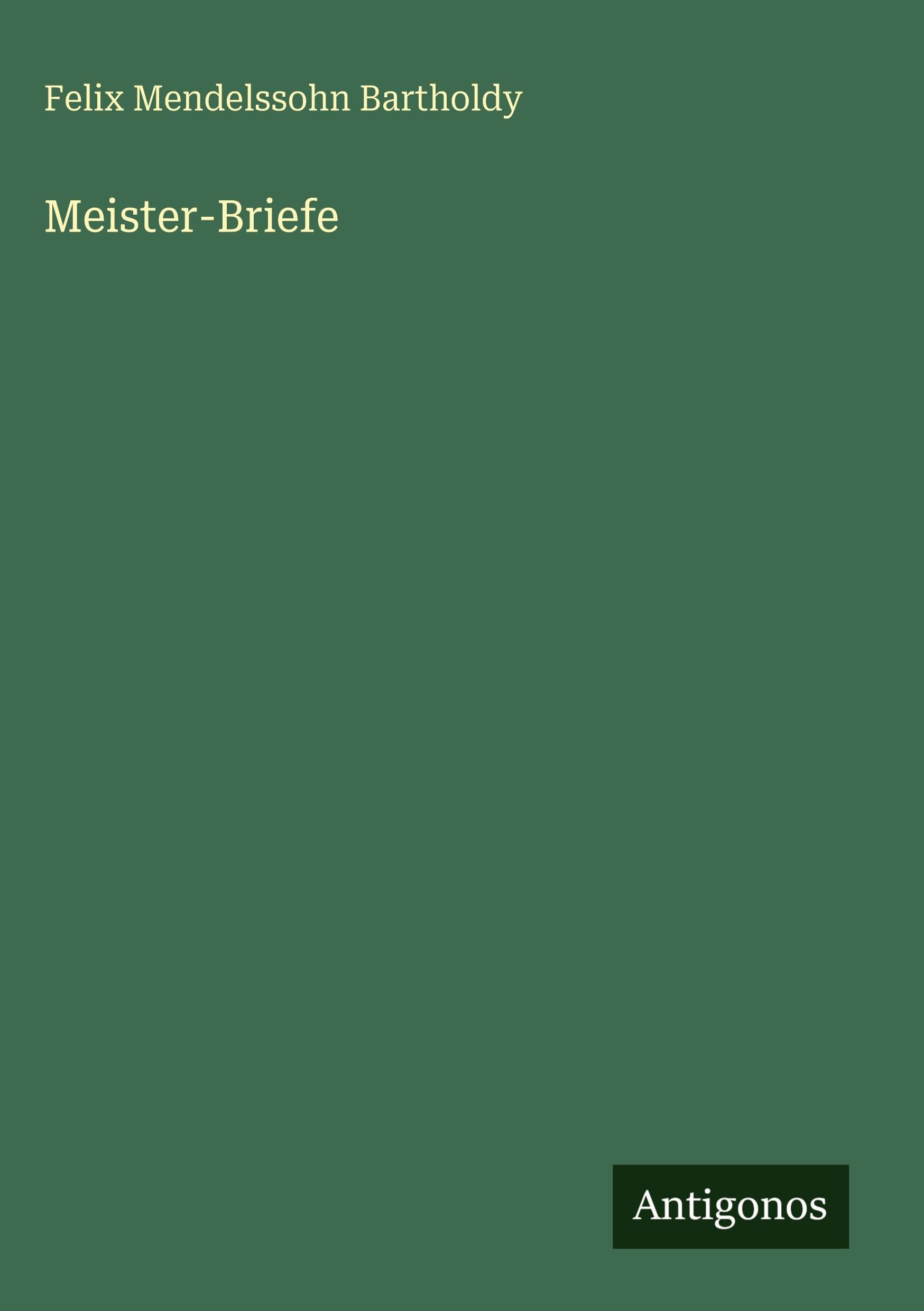 Meister-Briefe Classics