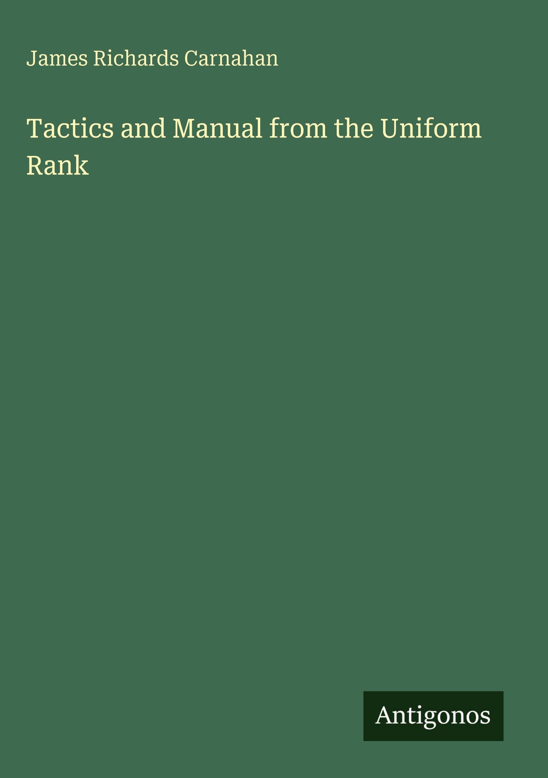 Tactics and Manual from the Uniform Rank Classics