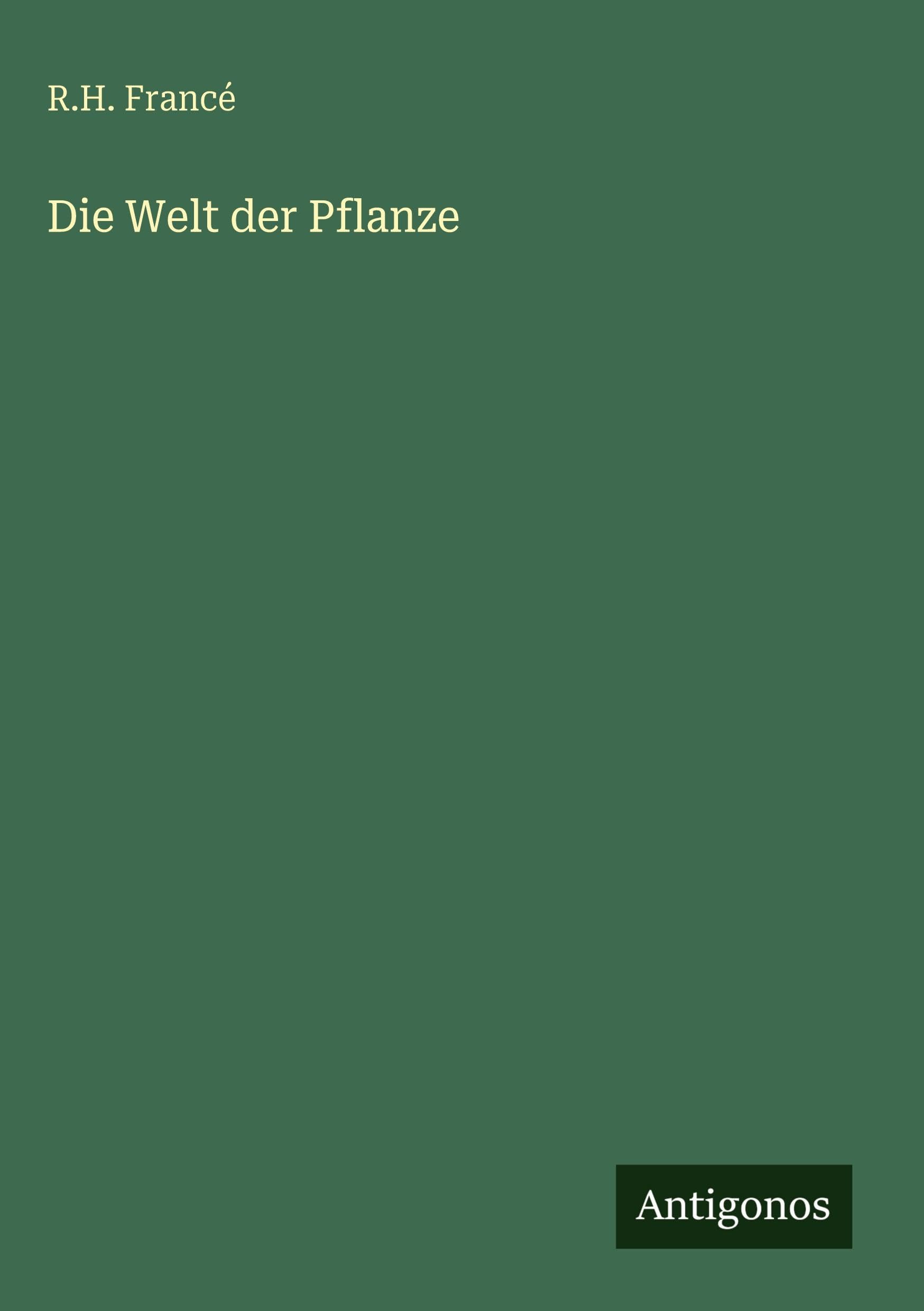 Die Welt der Pflanze Classics