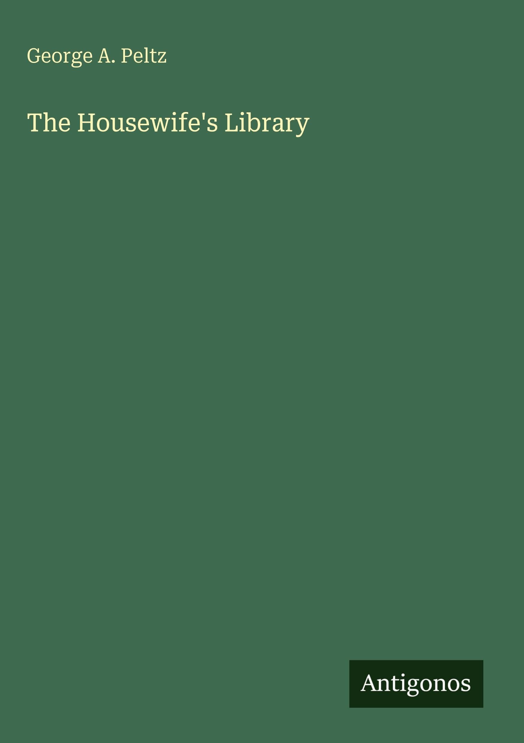 The Housewife's Library Classics