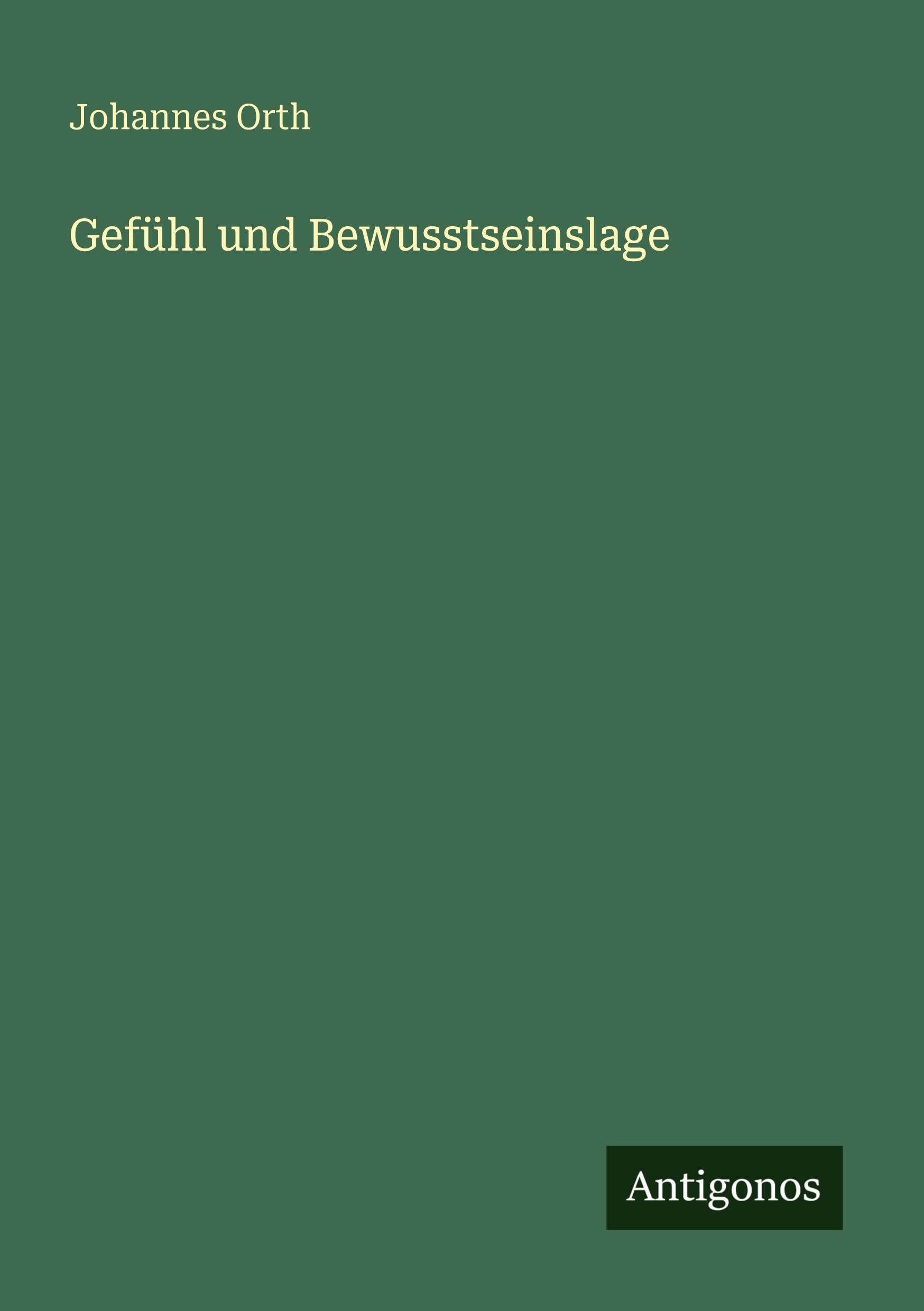 Gefühl und Bewusstseinslage Classics