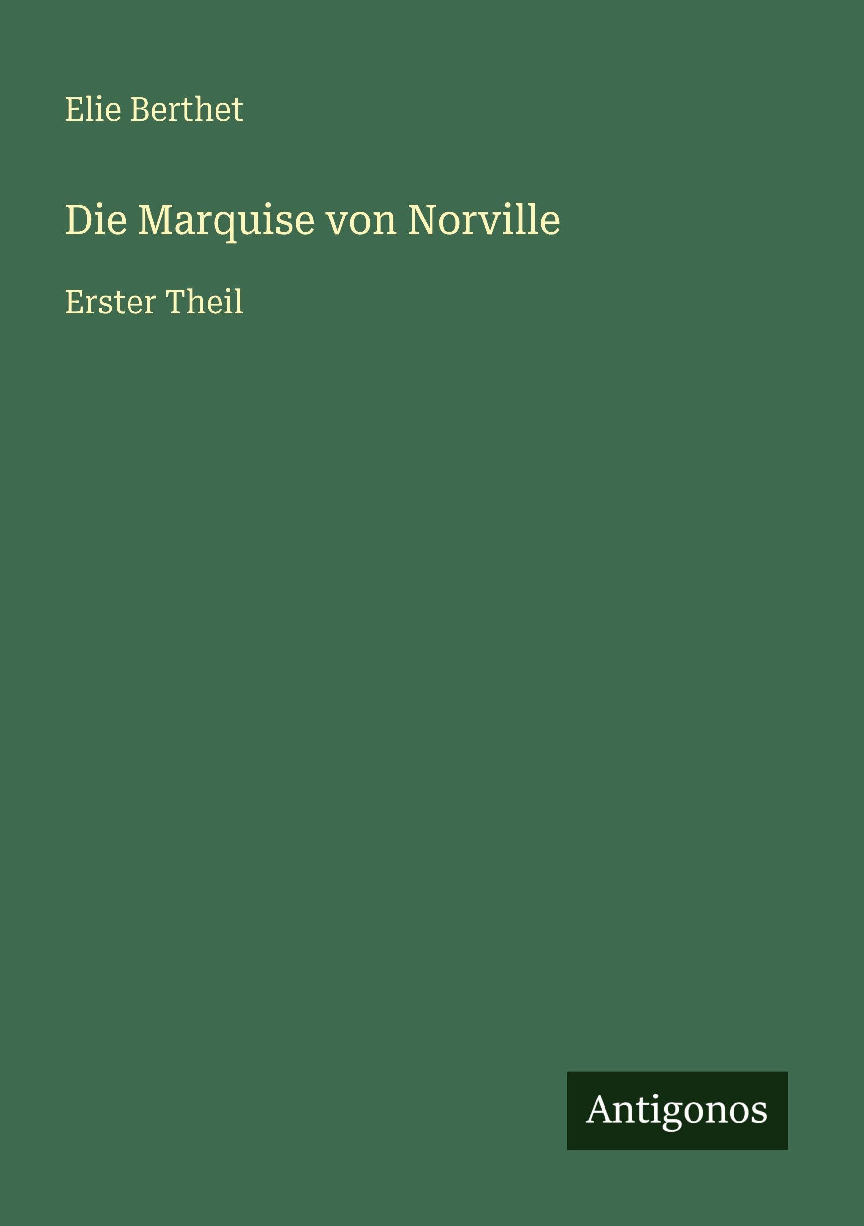 Die Marquise von Norville Classics