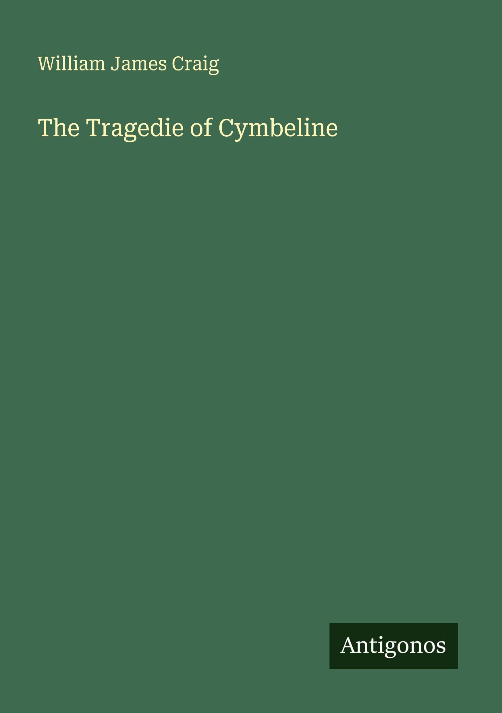 The Tragedie of Cymbeline Classics