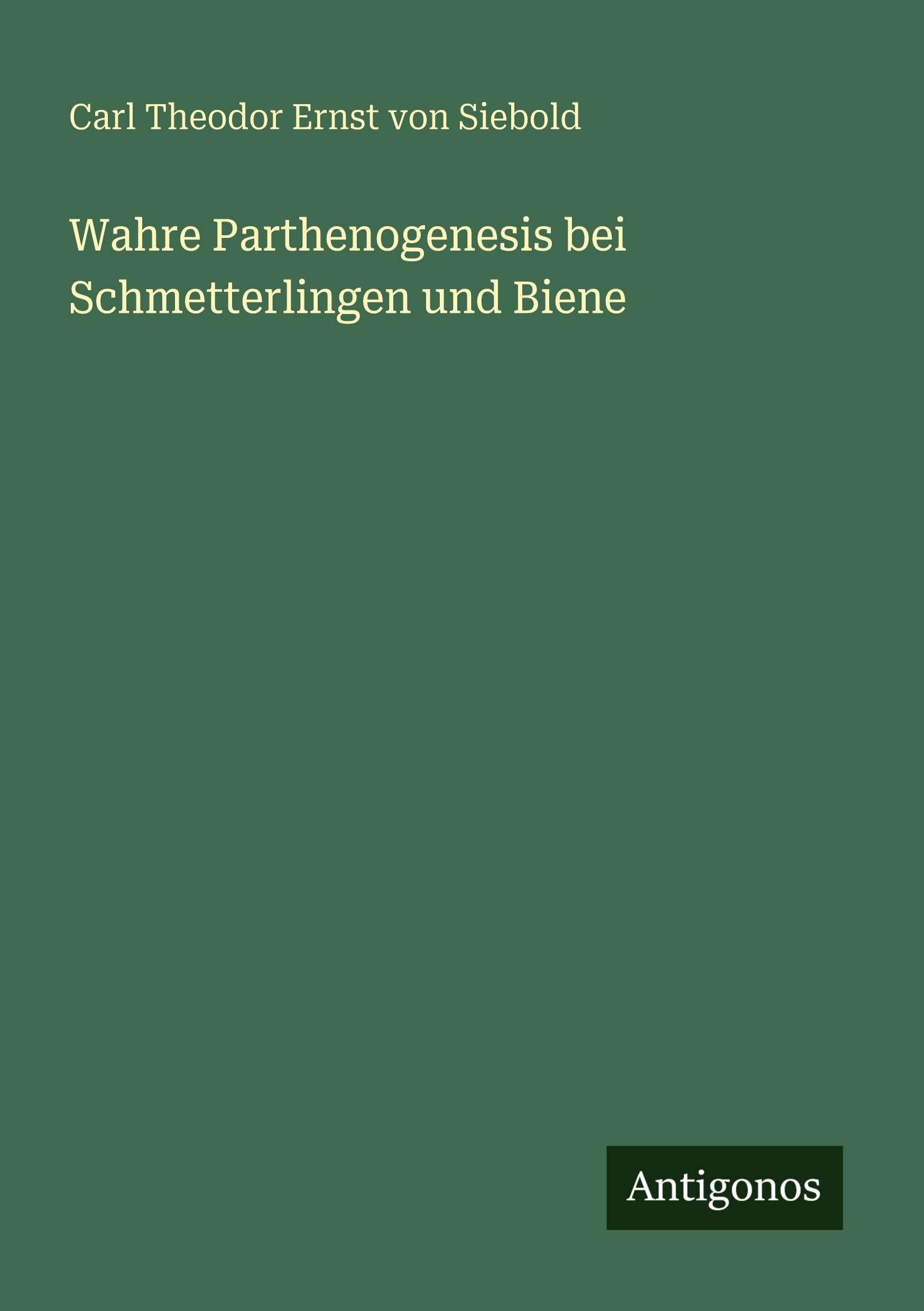 Wahre Parthenogenesis bei Schmetterlingen und Biene Contemporary literature