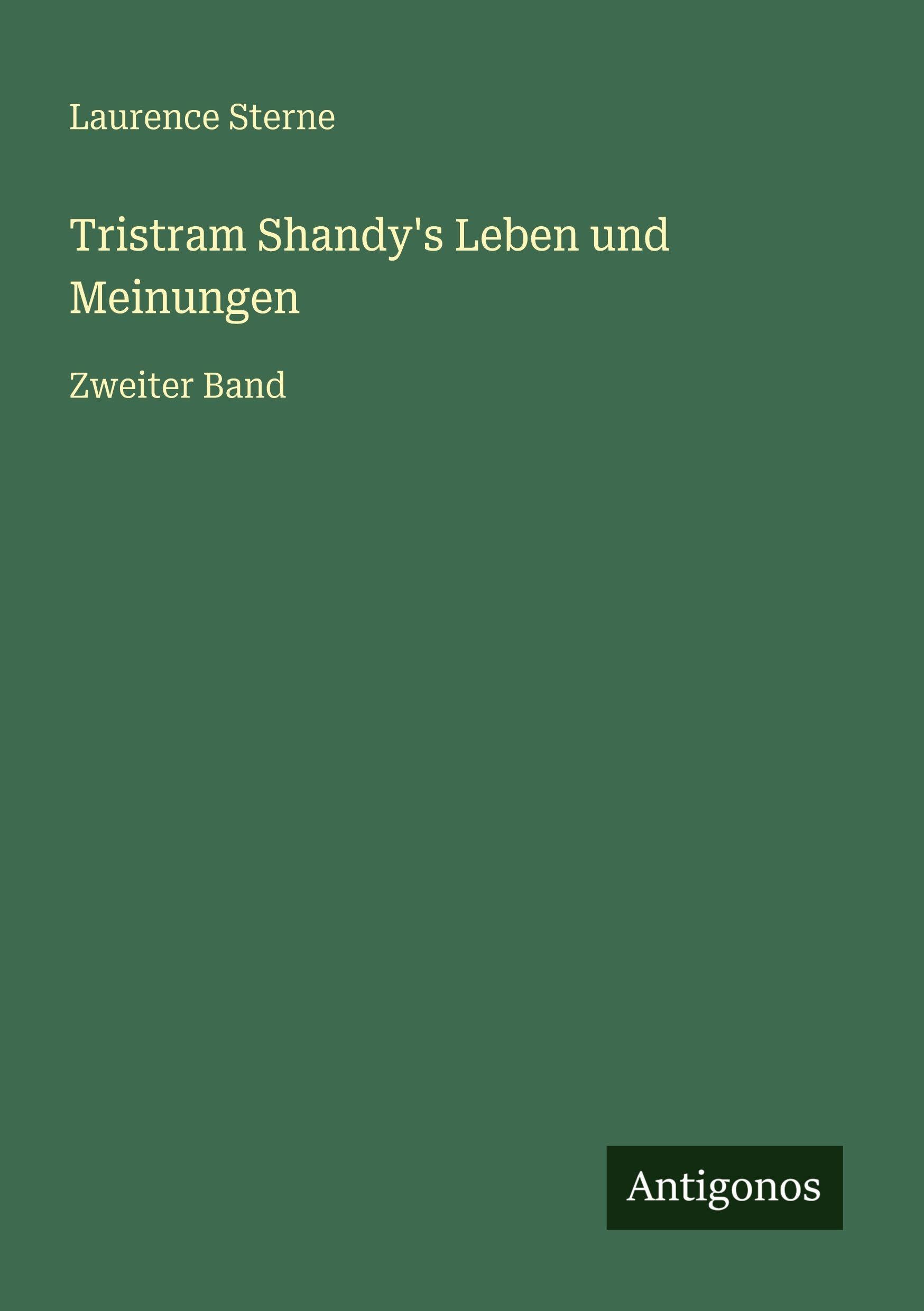 Tristram Shandy's Leben und Meinungen Classics