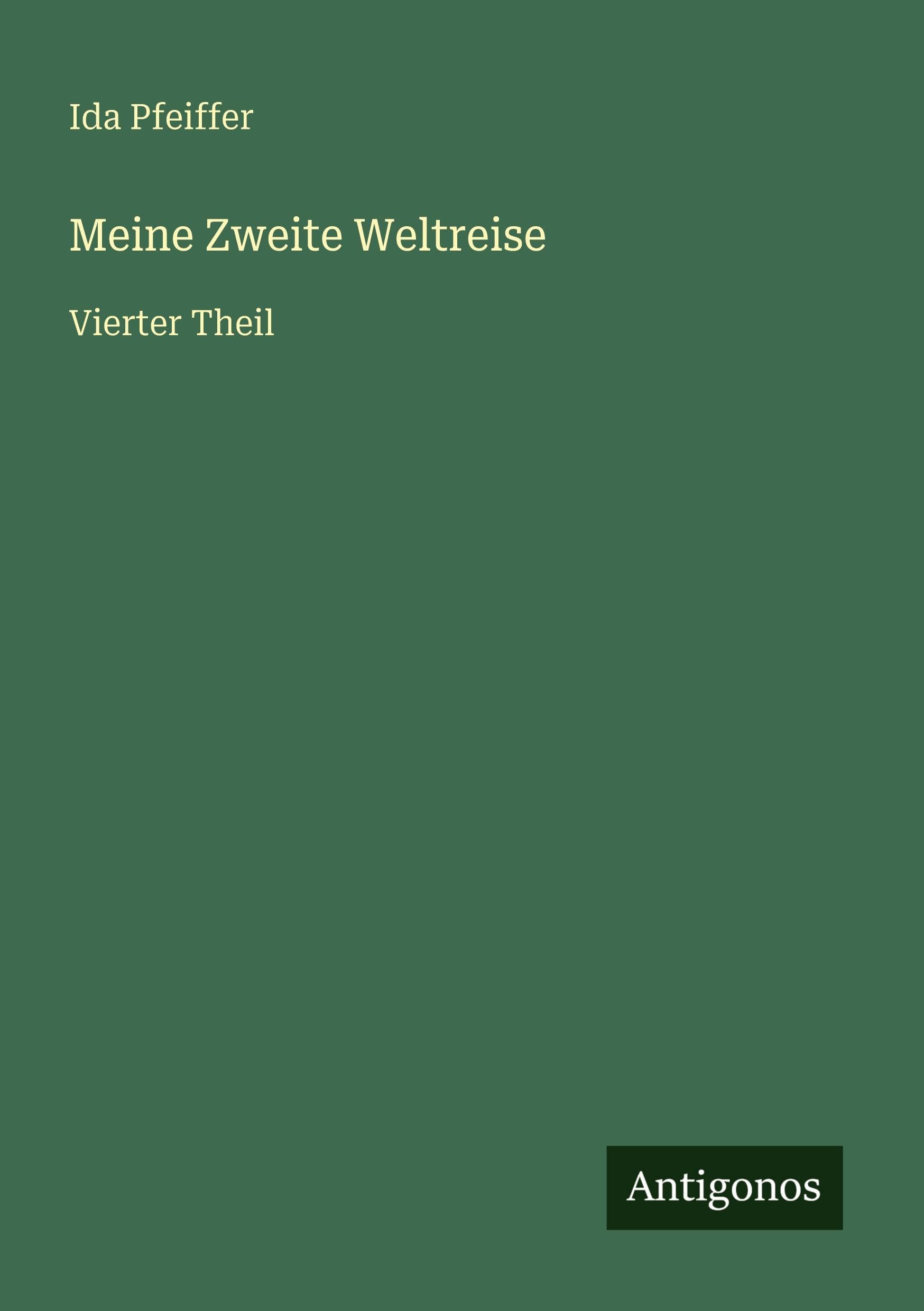 Meine Zweite Weltreise Classics