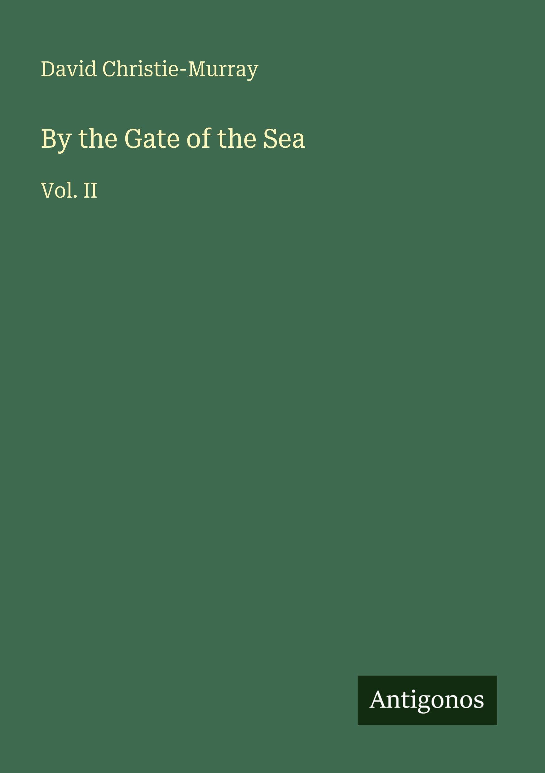 By the Gate of the Sea Classics