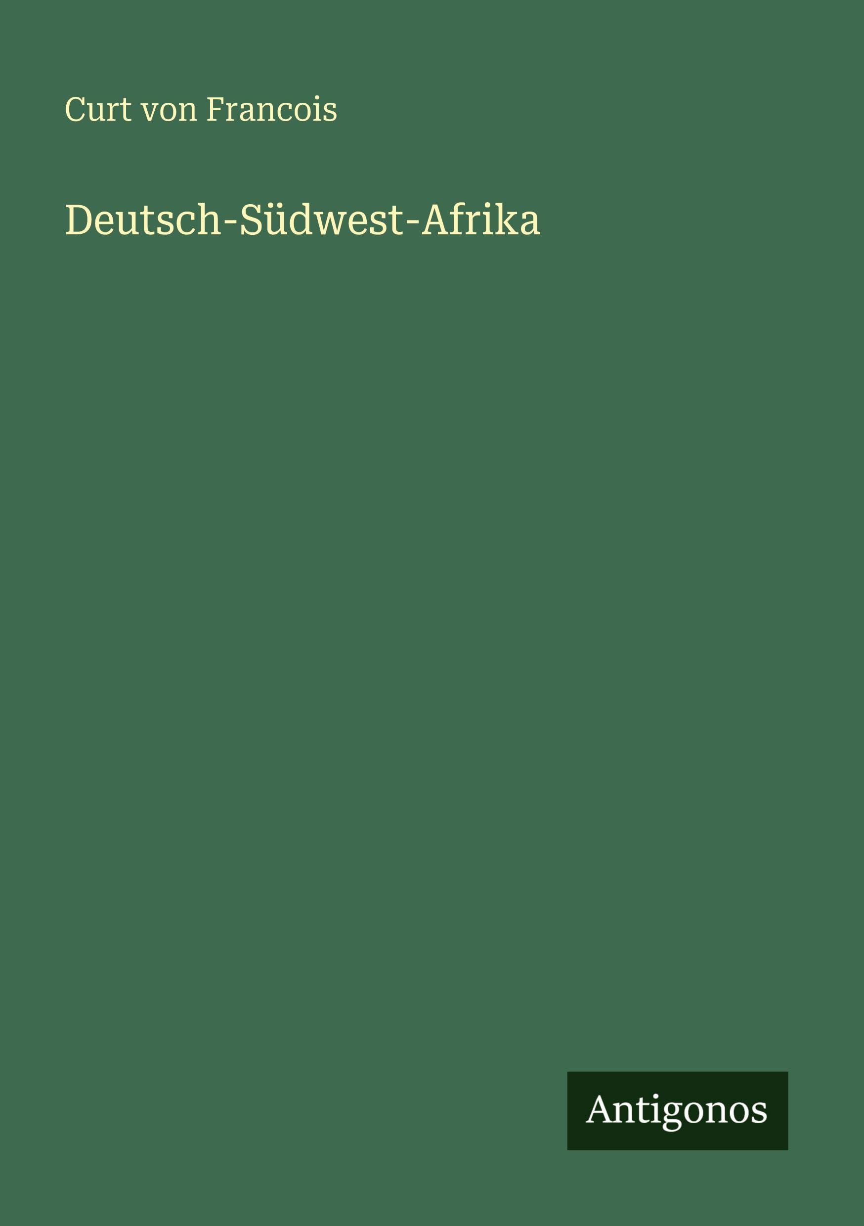 Deutsch-Südwest-Afrika Classics