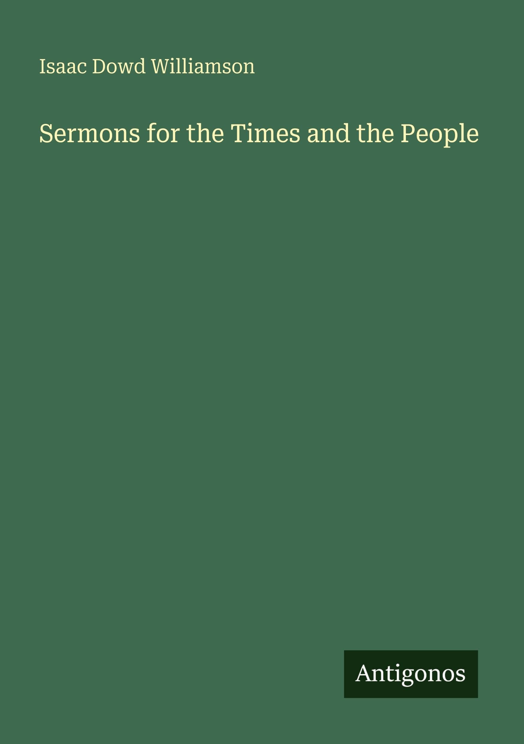 Sermons for the Times and the People Classics