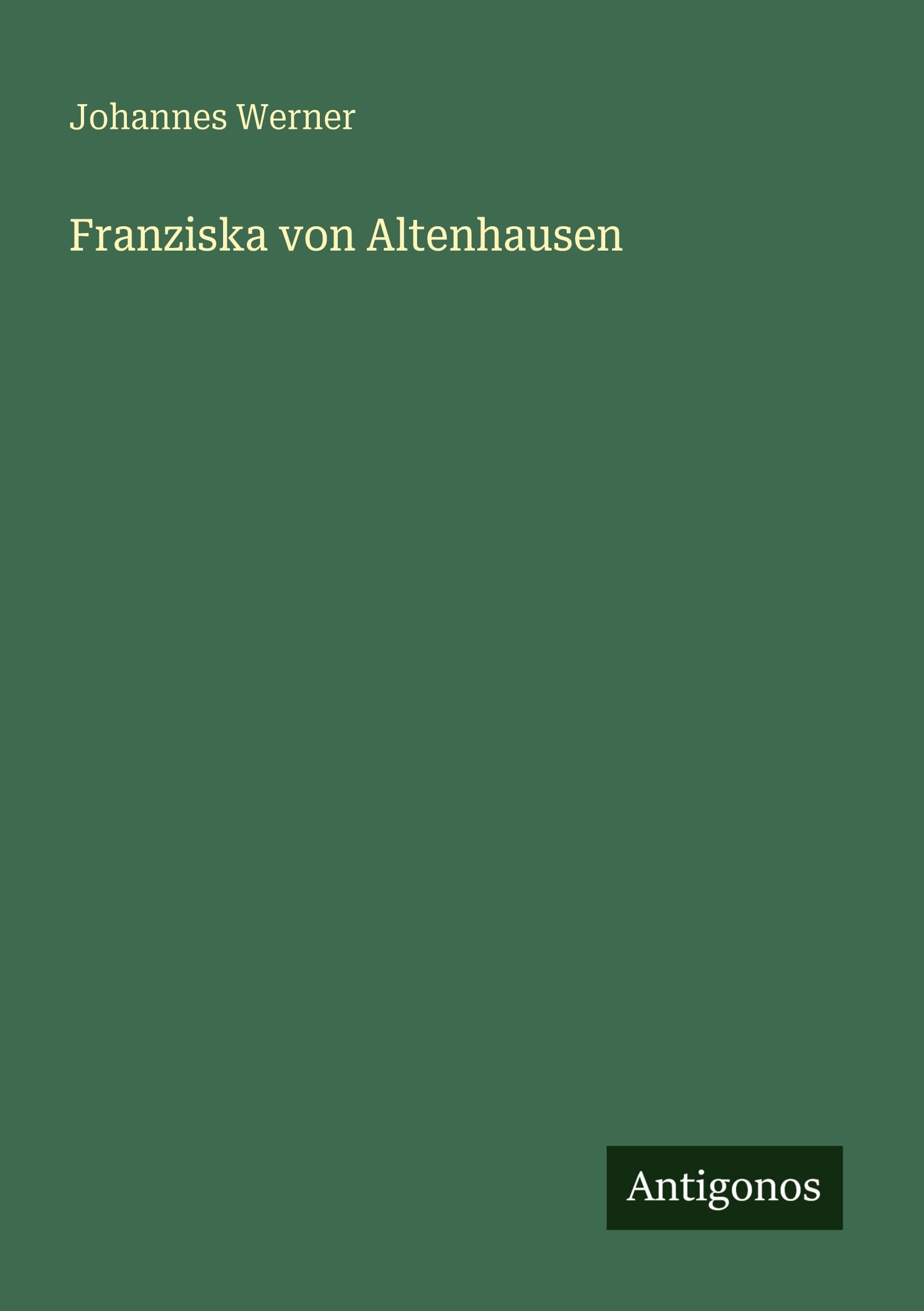 Franziska von Altenhausen Classics