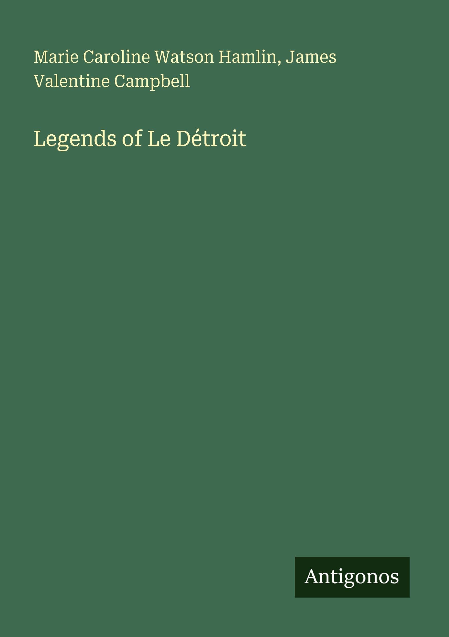Legends of Le Détroit Classics