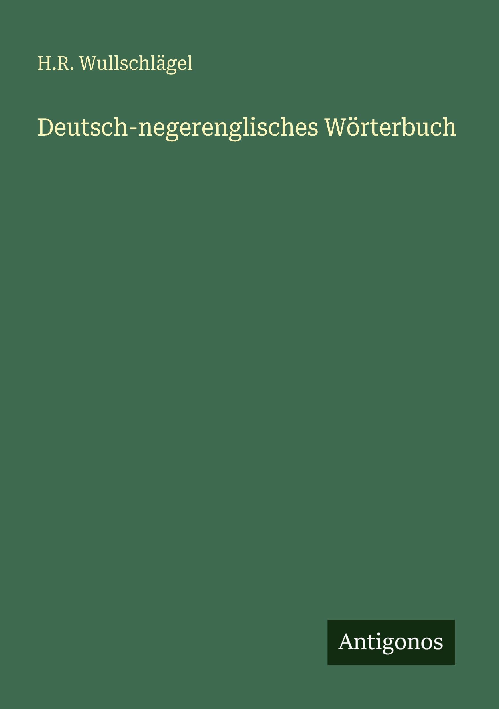 Deutsch-negerenglisches Wörterbuch Classics