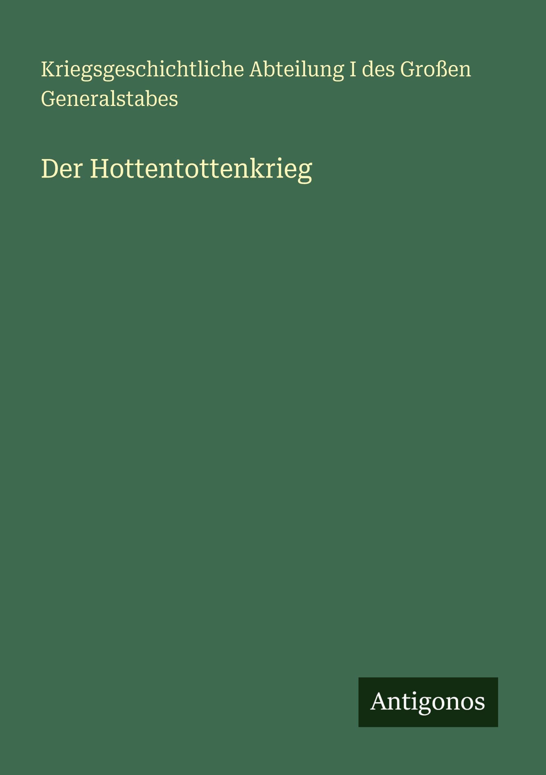 Der Hottentottenkrieg Classics