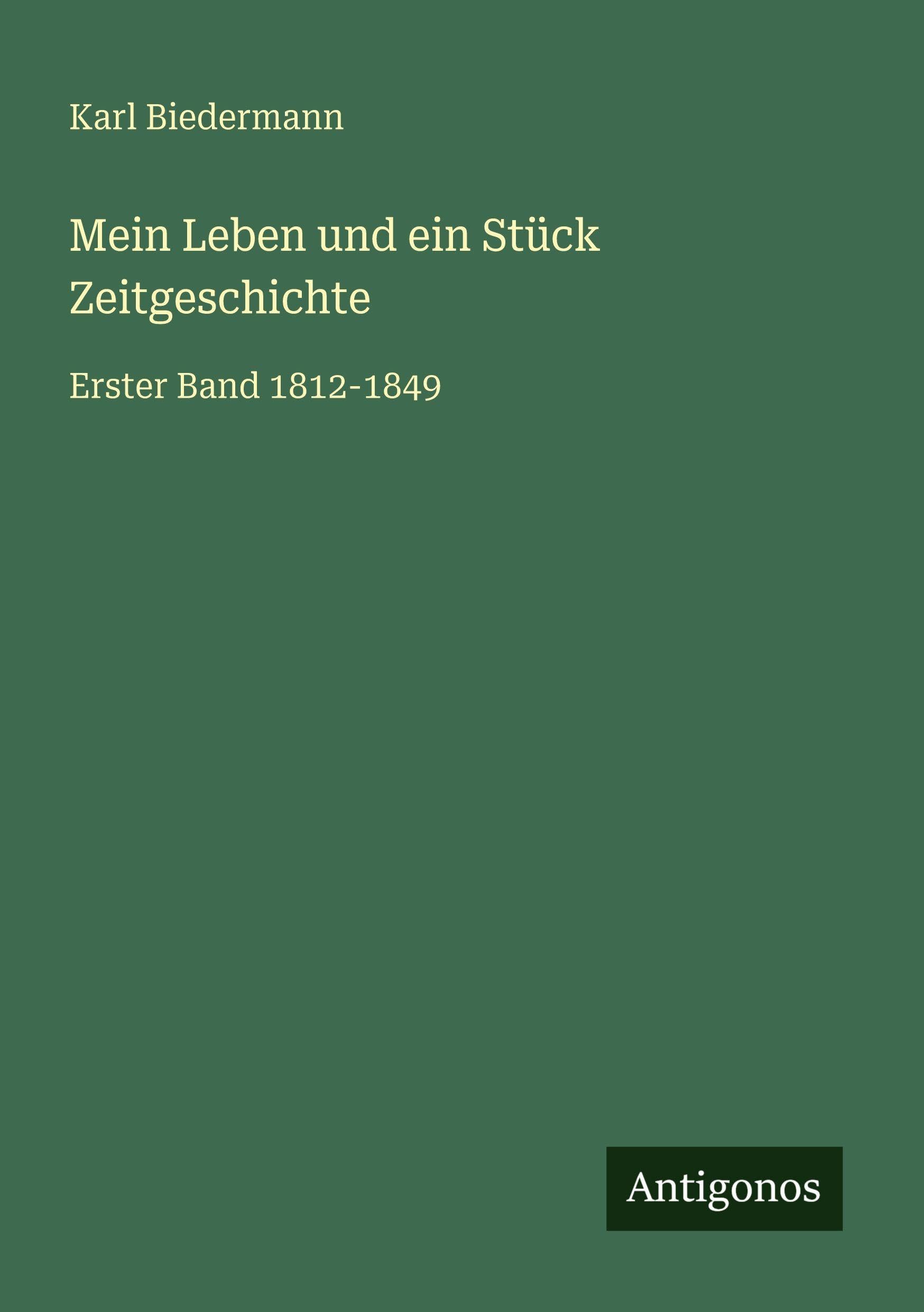 Mein Leben und ein Stück Zeitgeschichte Classics