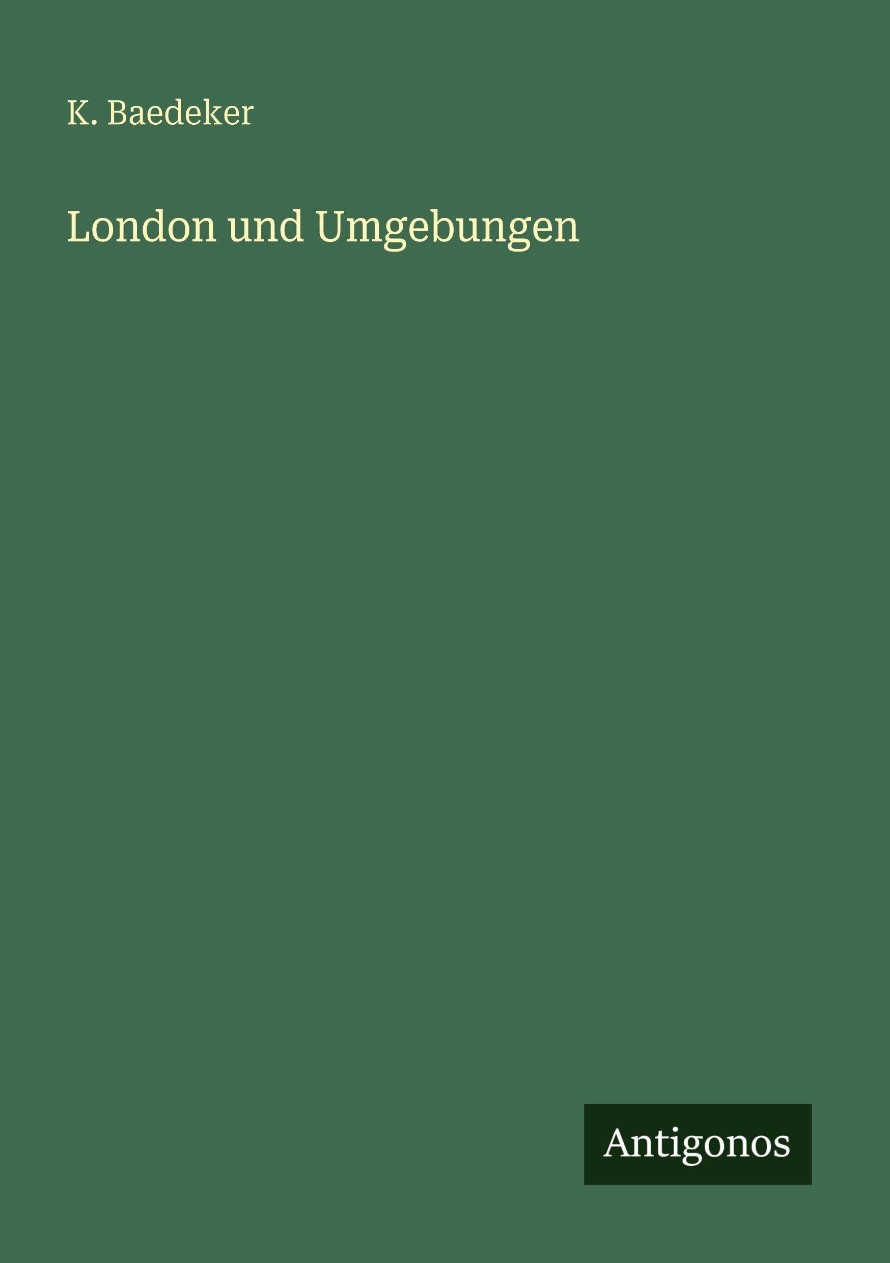 London und Umgebungen Classics