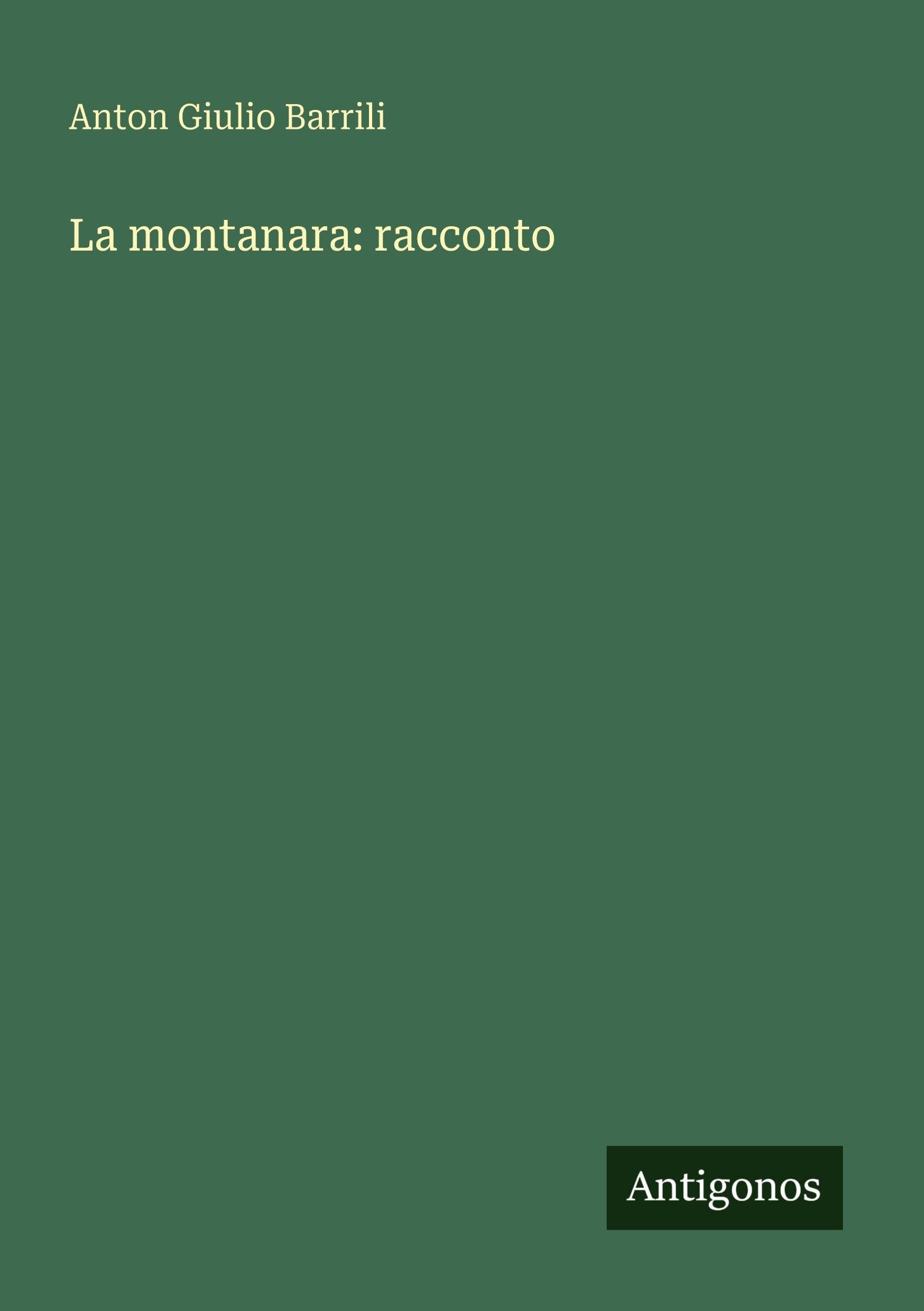 La montanara: racconto Classics