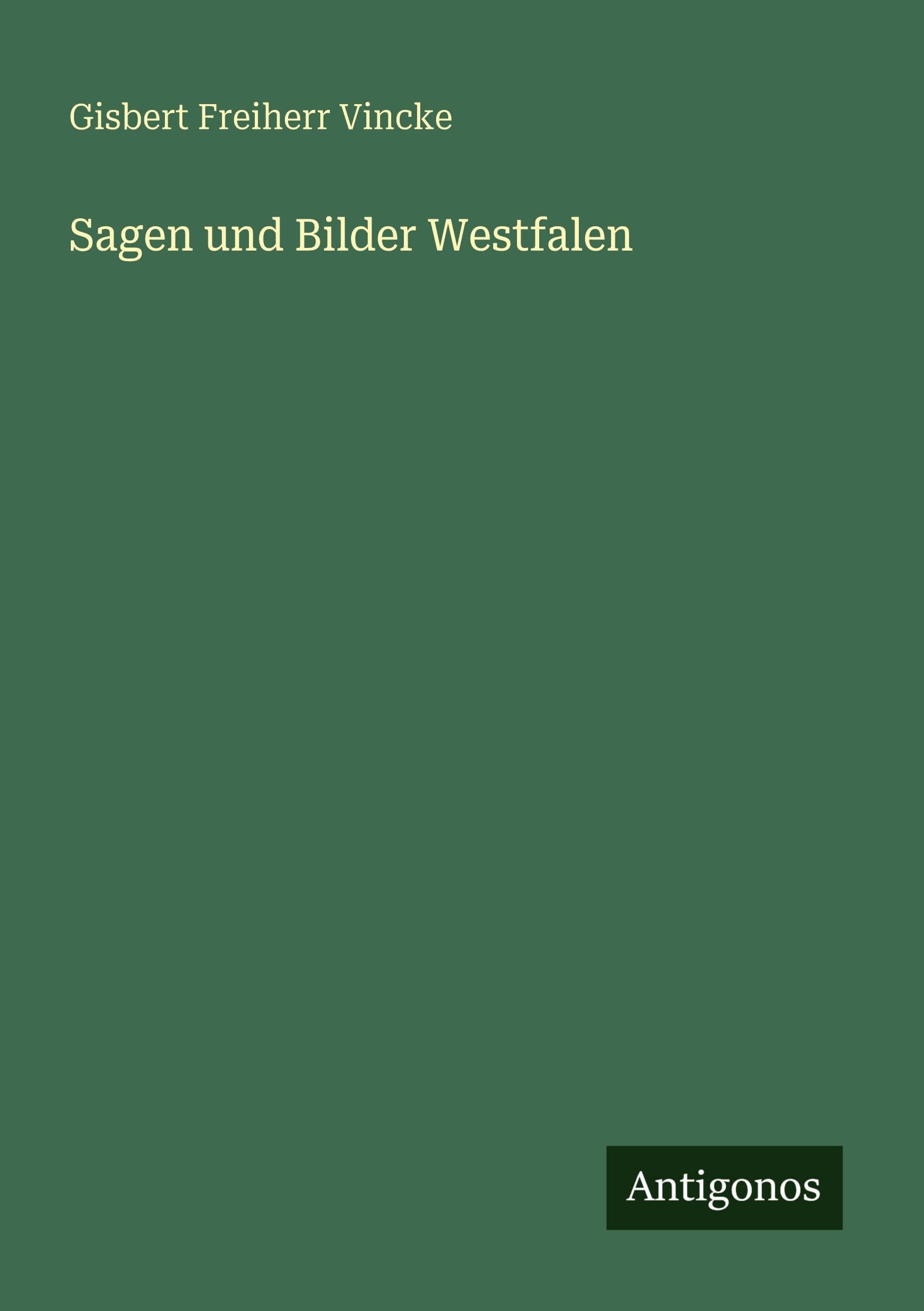 Sagen und Bilder Westfalen Classics