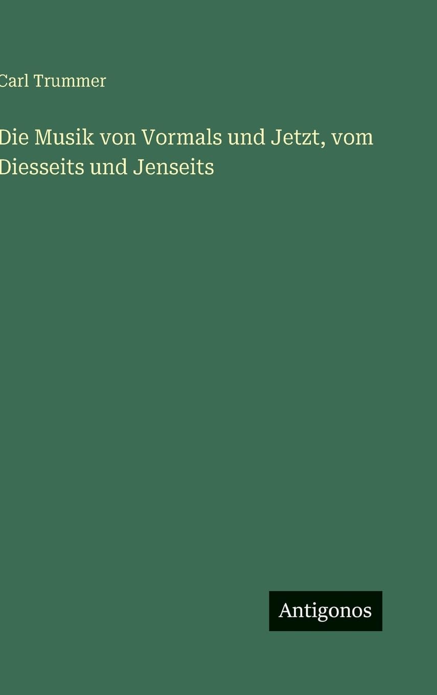 Die Musik von Vormals und Jetzt, vom Diesseits und Jenseits Contemporary literature
