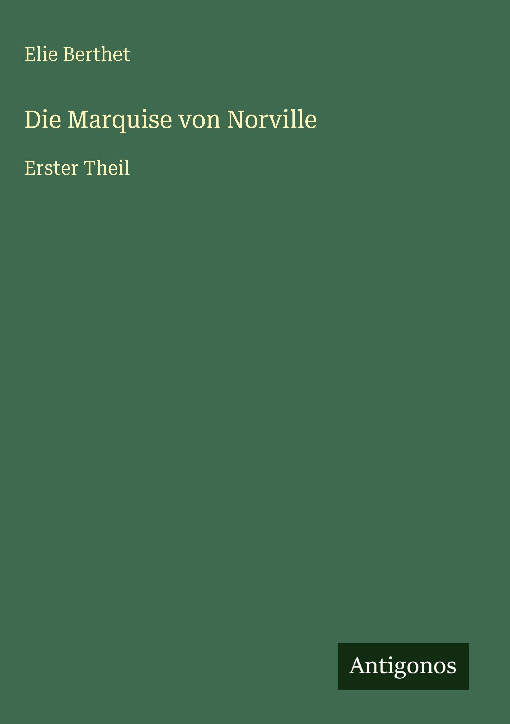 Die Marquise von Norville Classics