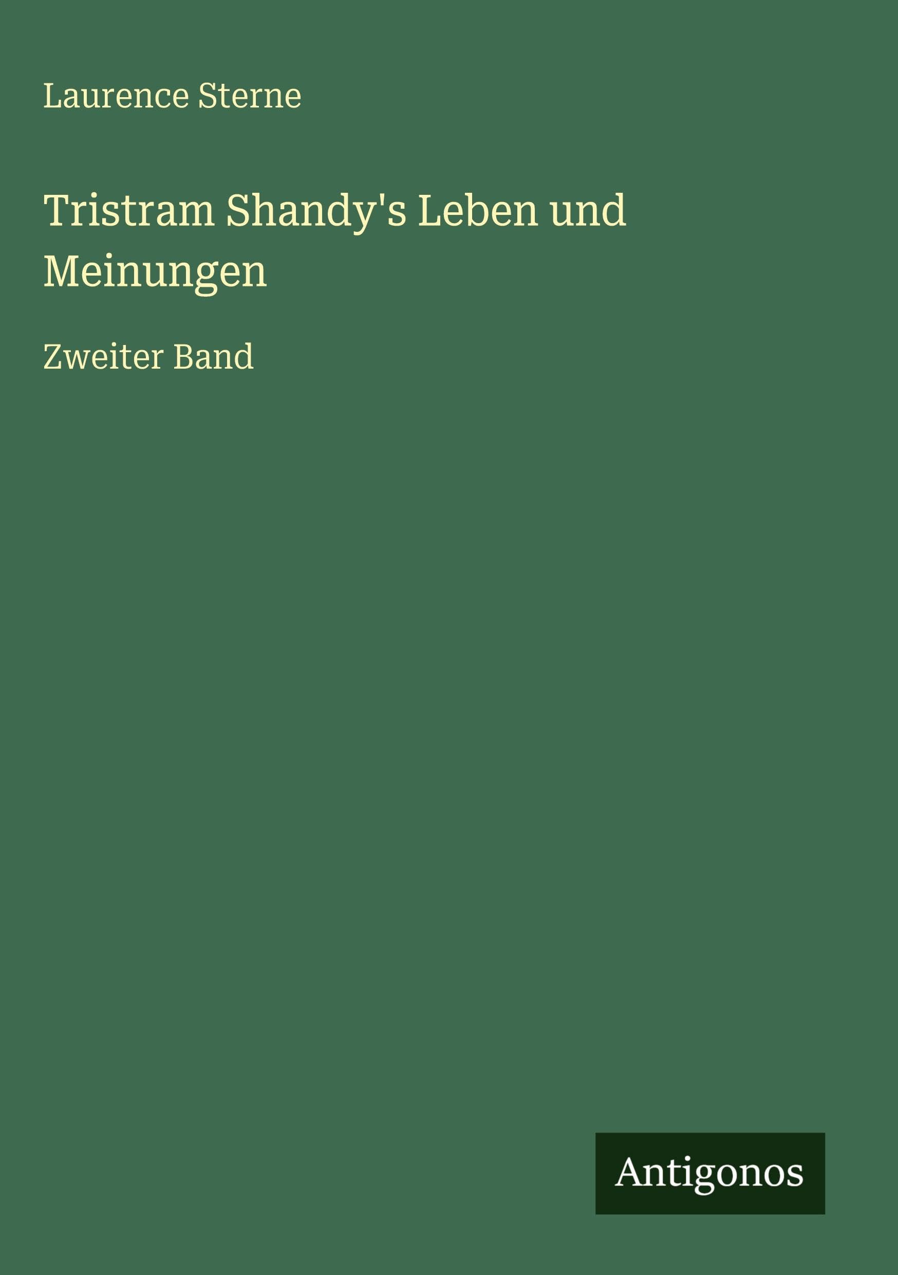 Tristram Shandy's Leben und Meinungen Classics