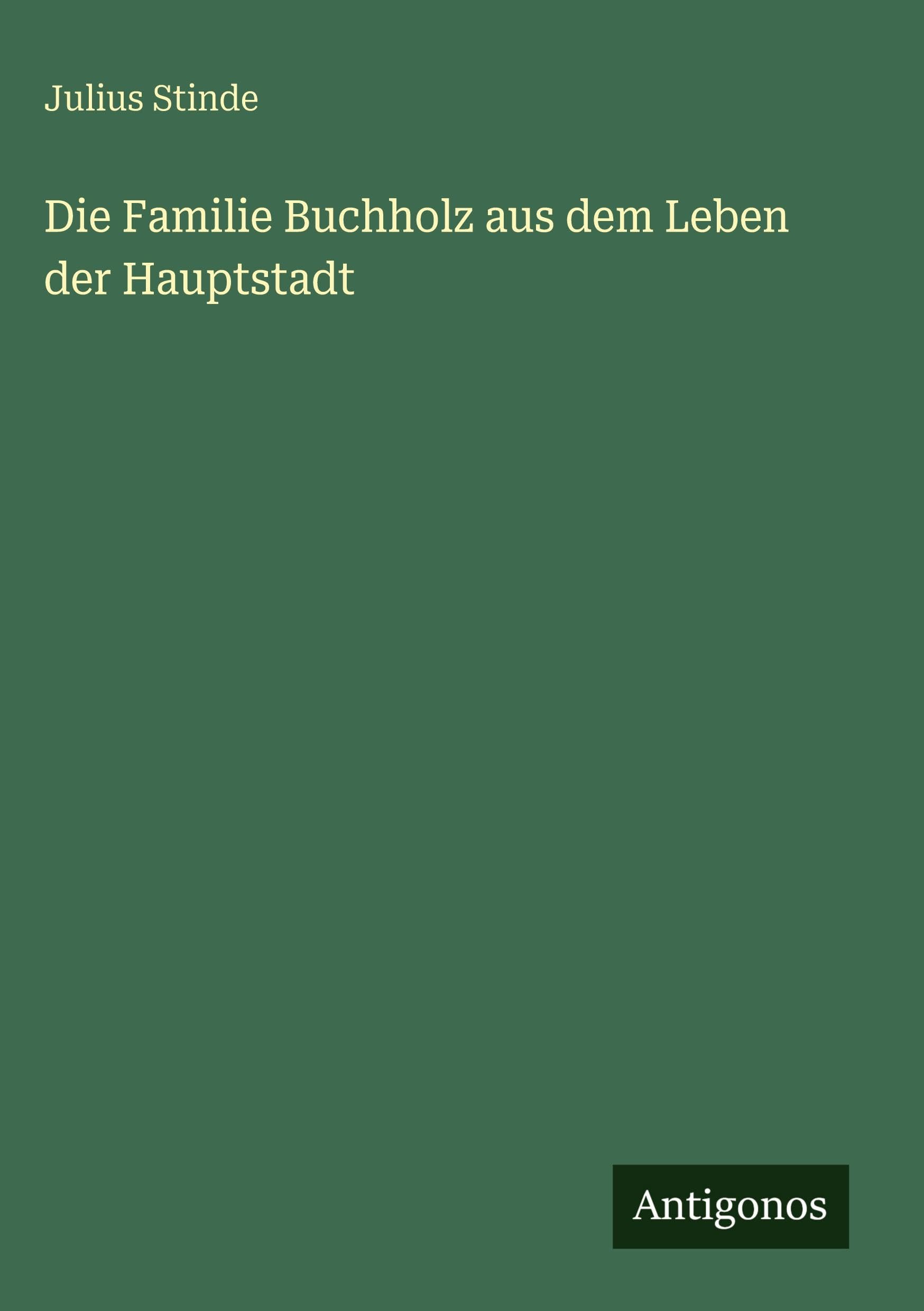 Die Familie Buchholz aus dem Leben der Hauptstadt Contemporary literature