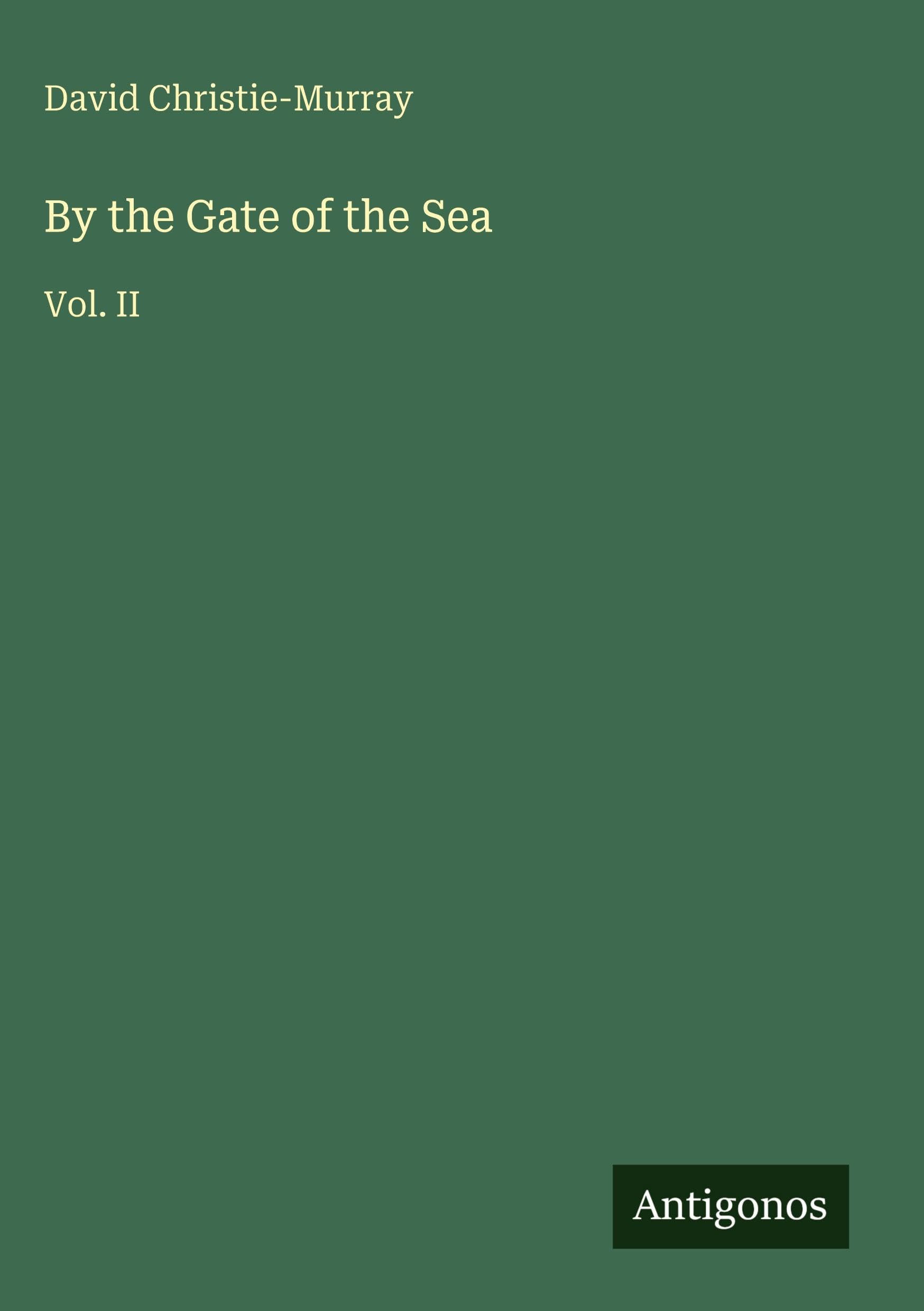 By the Gate of the Sea Classics