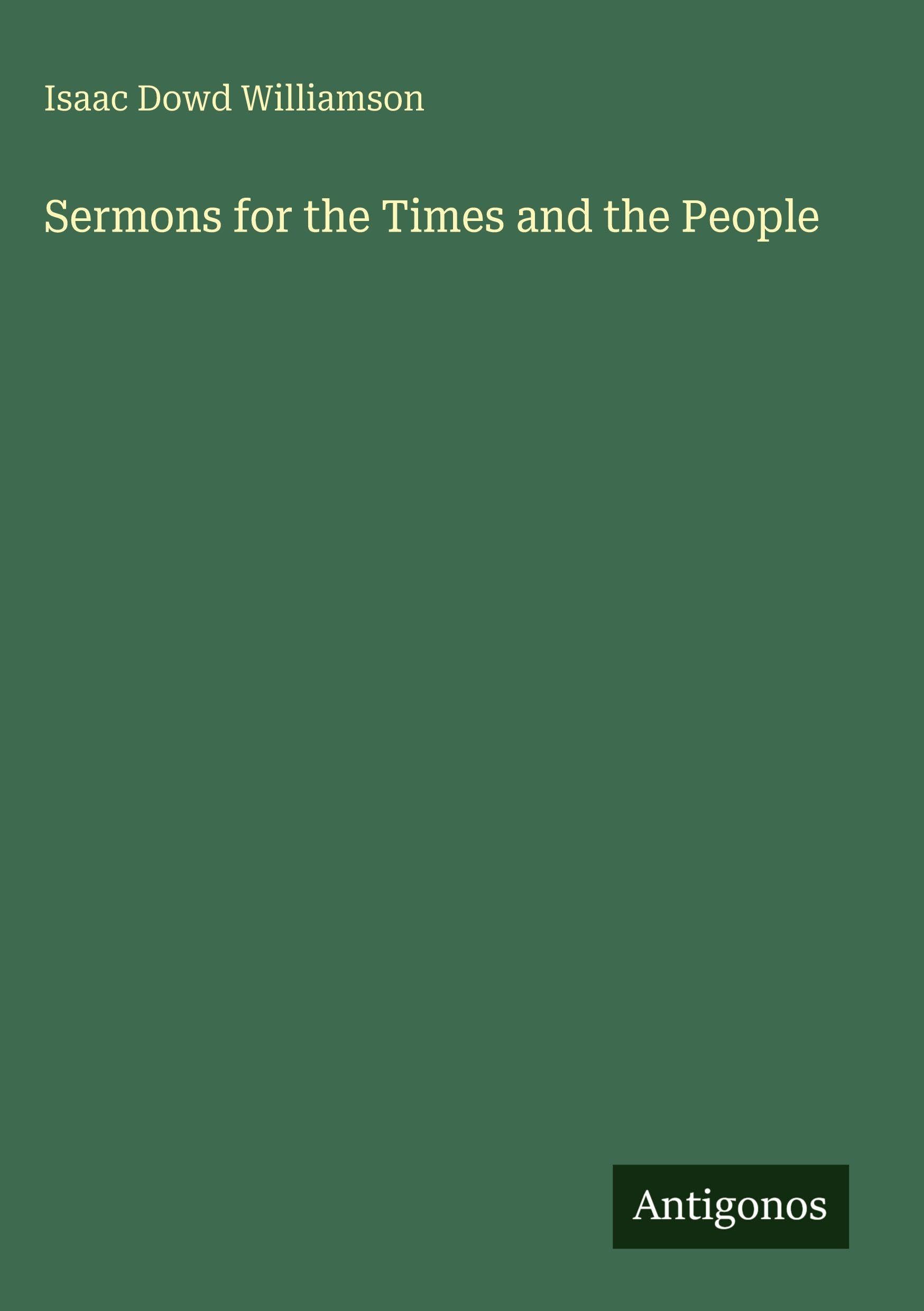 Sermons for the Times and the People Classics