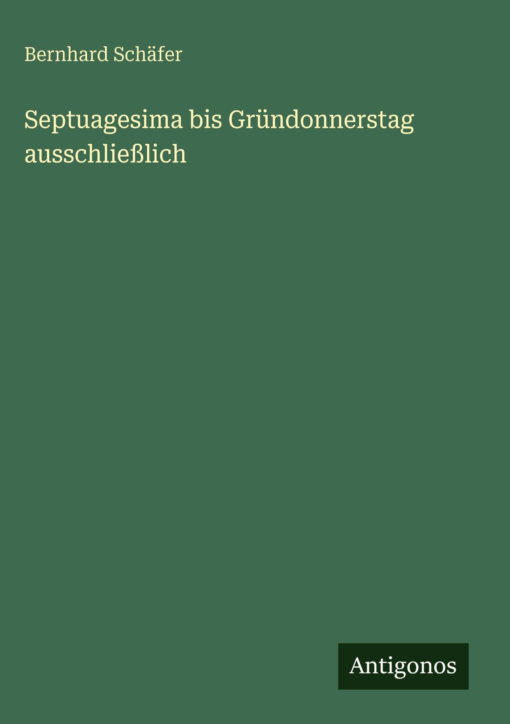 Septuagesima bis Gründonnerstag ausschließlich Classics
