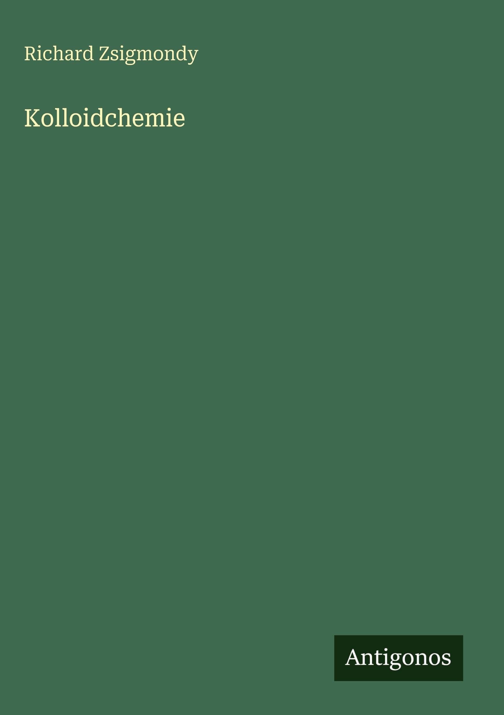 Kolloidchemie Classics