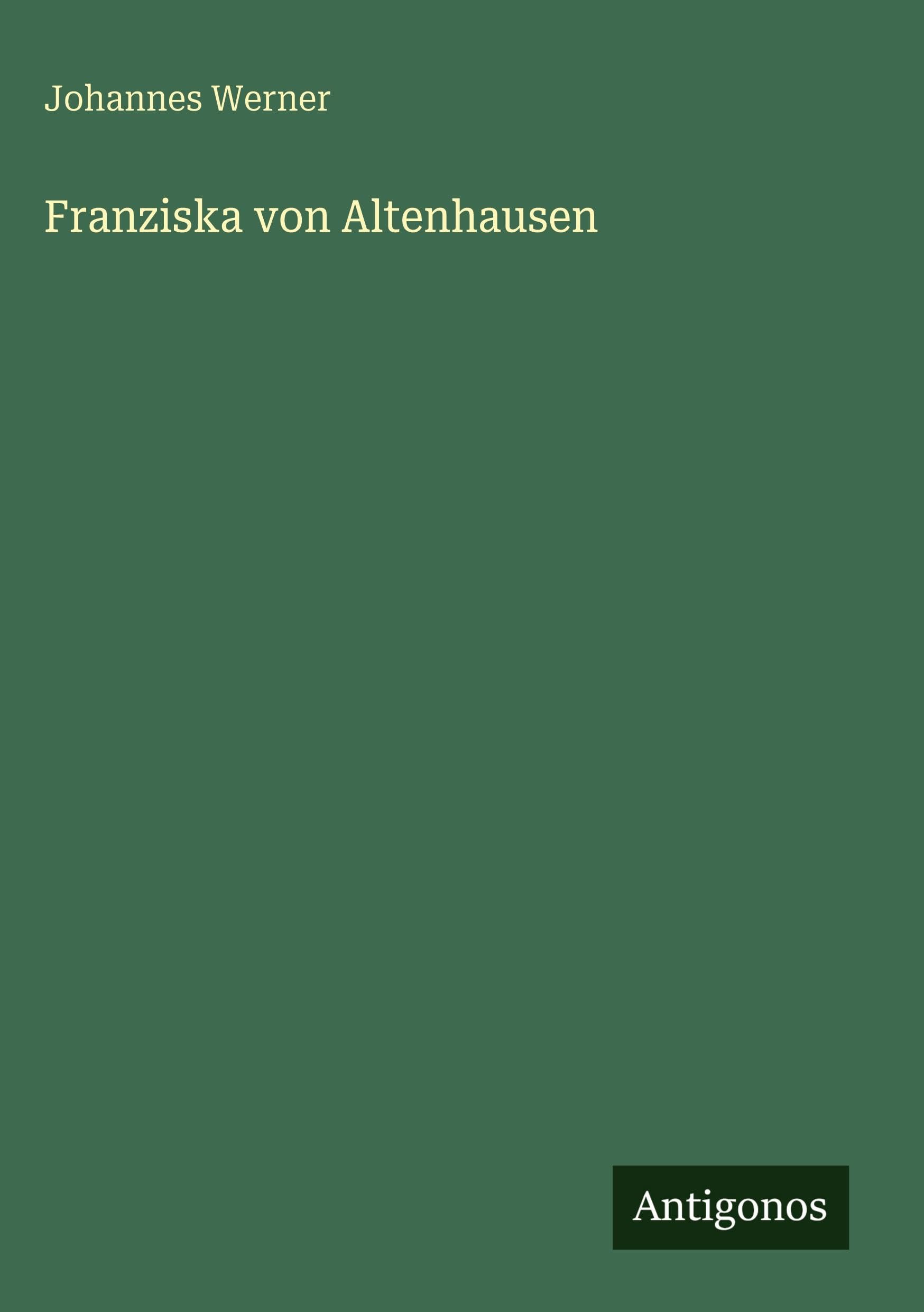 Franziska von Altenhausen Classics