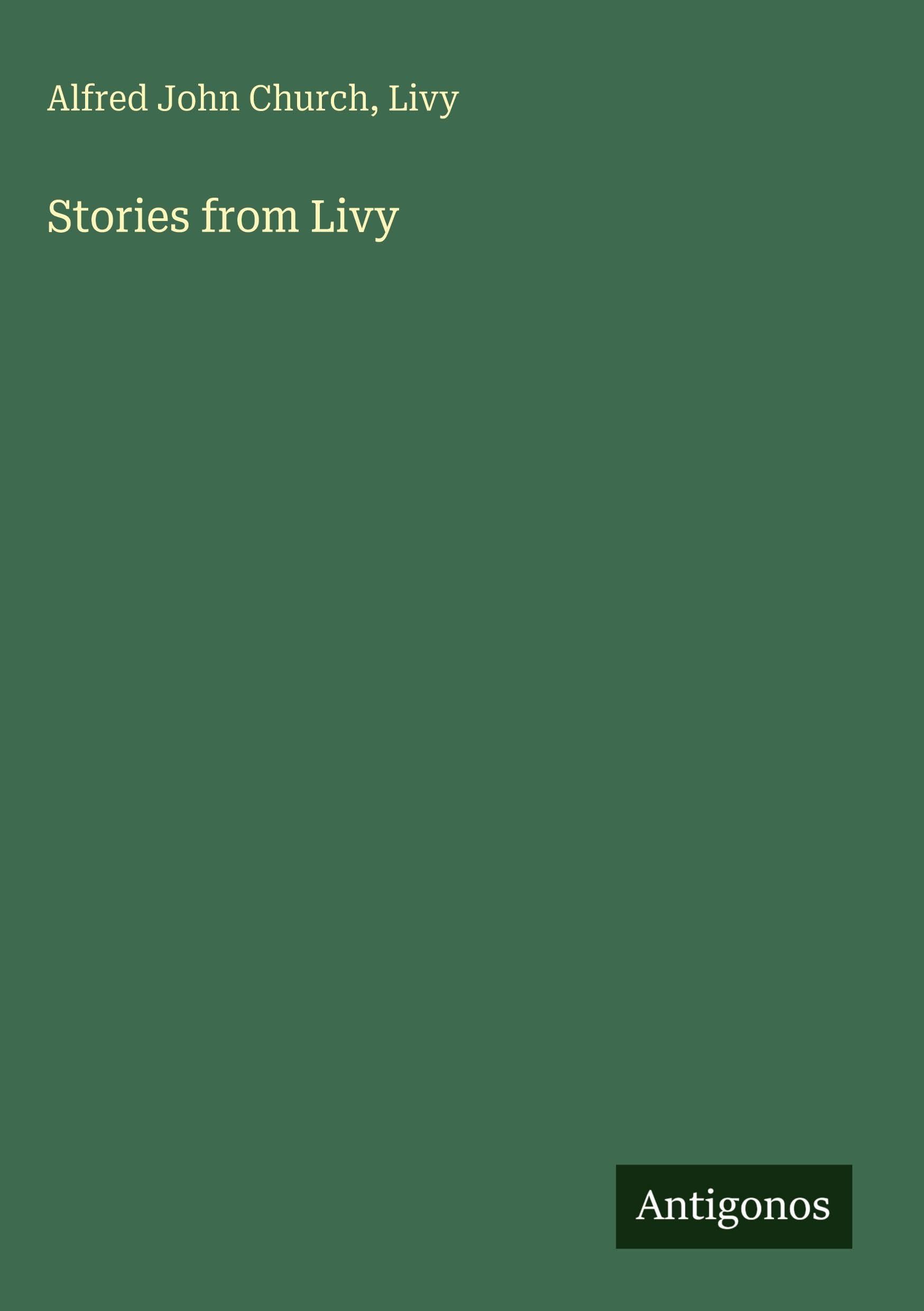 Stories from Livy Classics