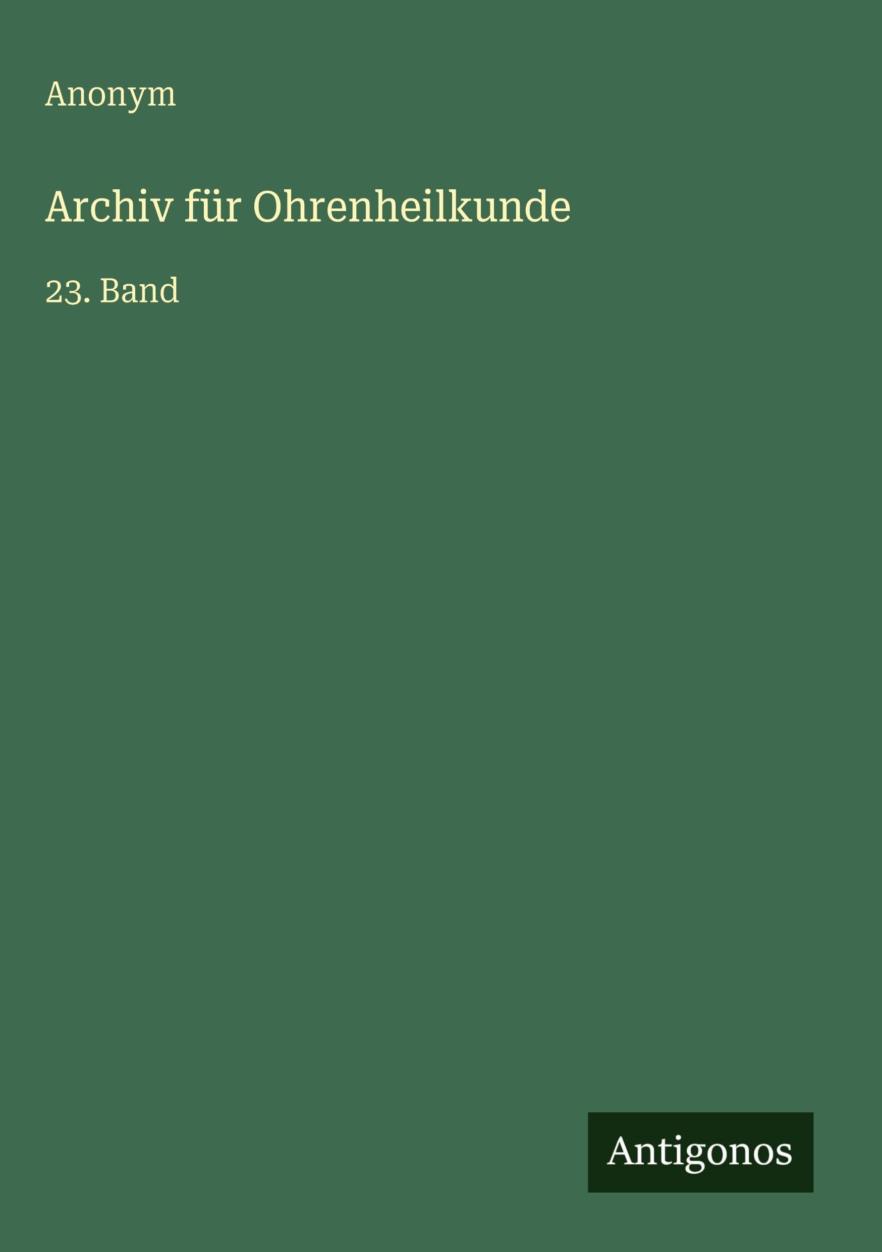 Archiv für Ohrenheilkunde Classics