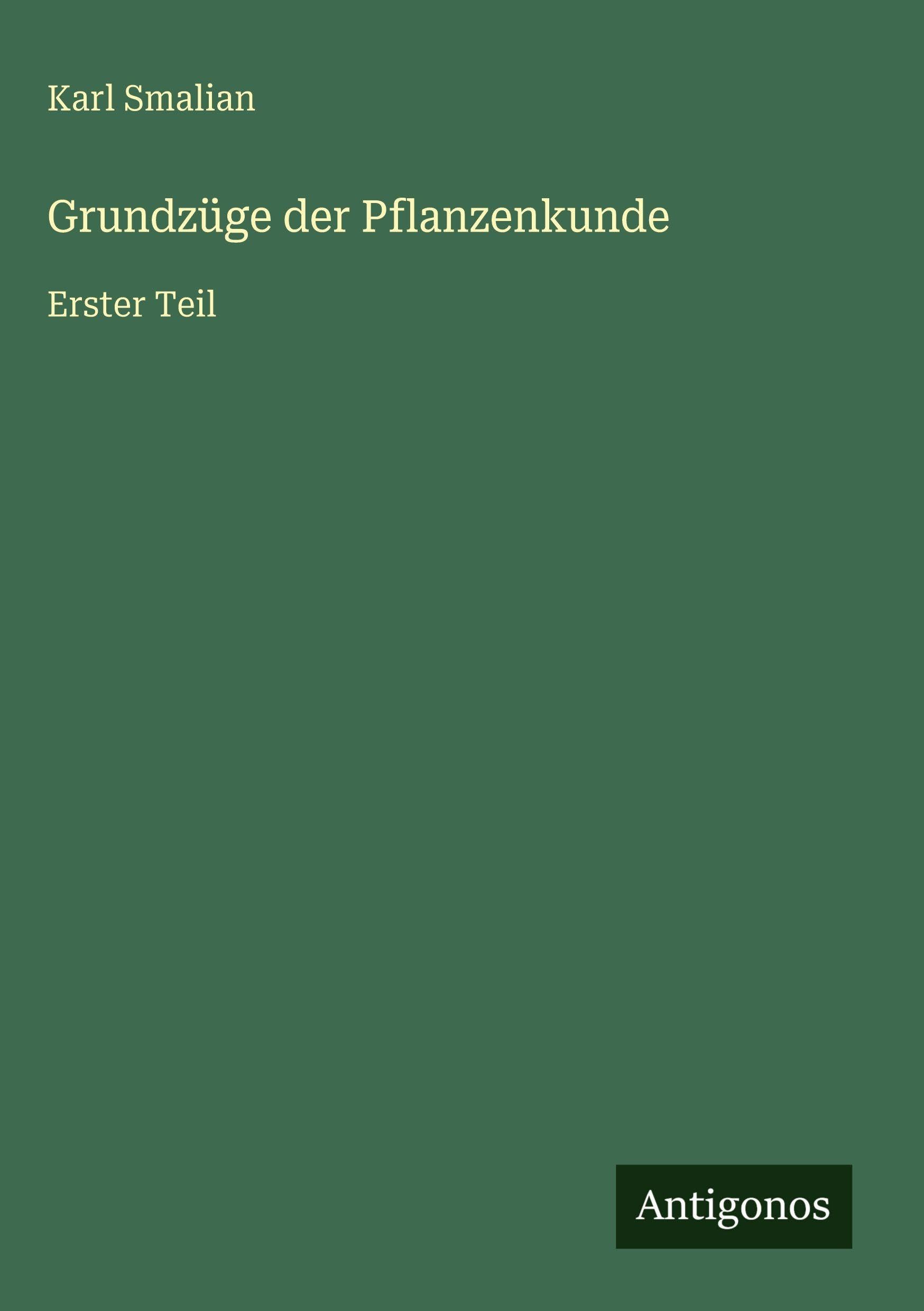 Grundzüge der Pflanzenkunde Classics