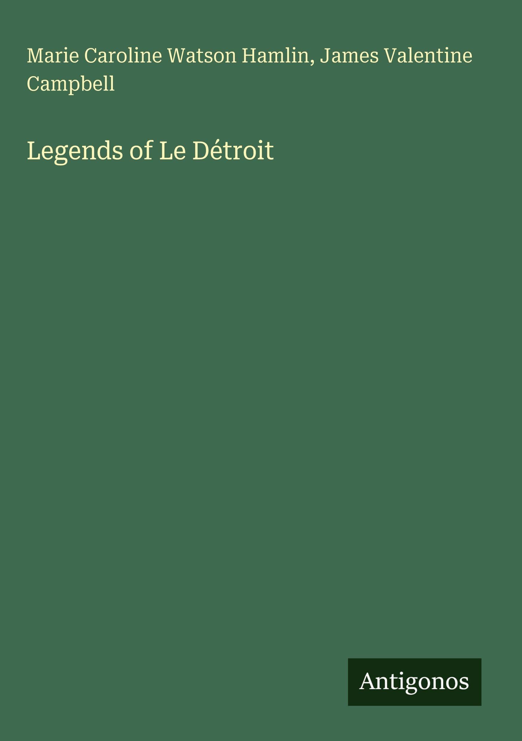 Legends of Le Détroit Classics