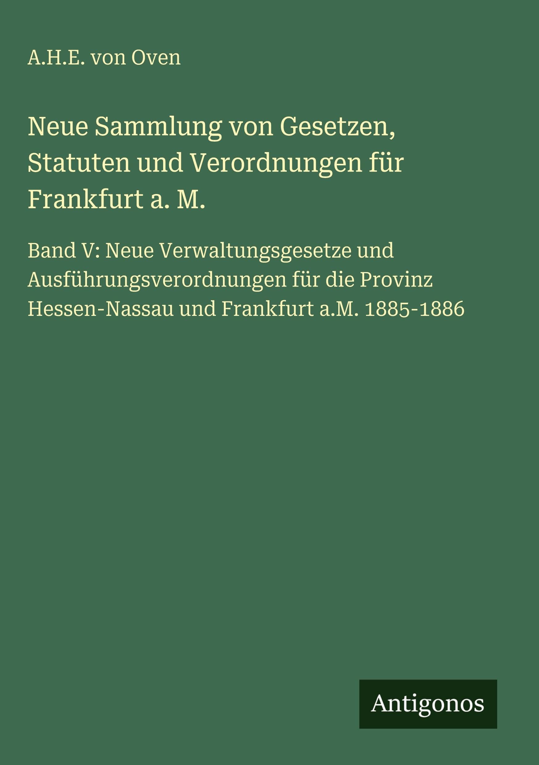 Neue Sammlung von Gesetzen, Statuten und Verordnungen für Frankfurt a. M. Contemporary literature