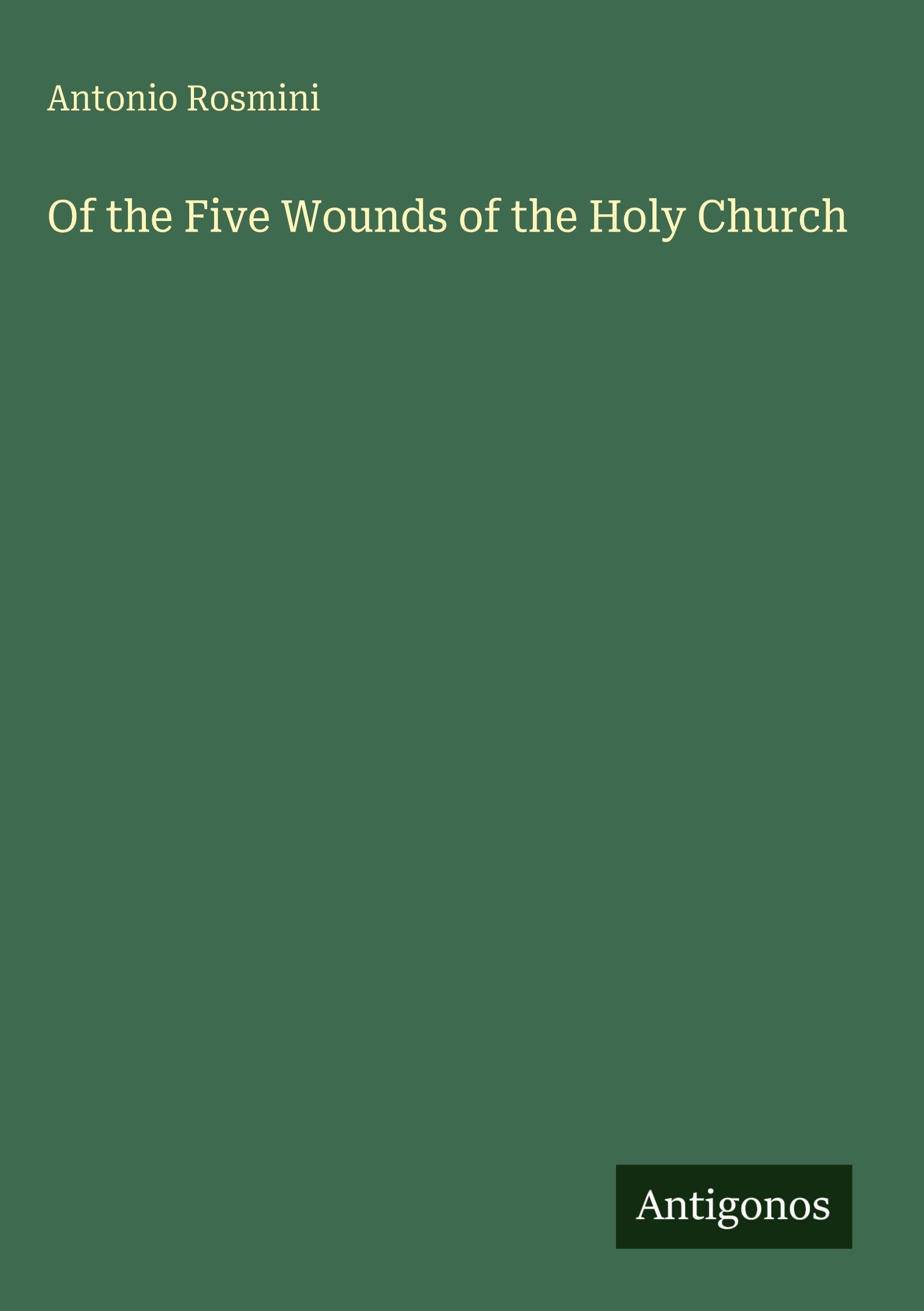 Of the Five Wounds of the Holy Church Classics